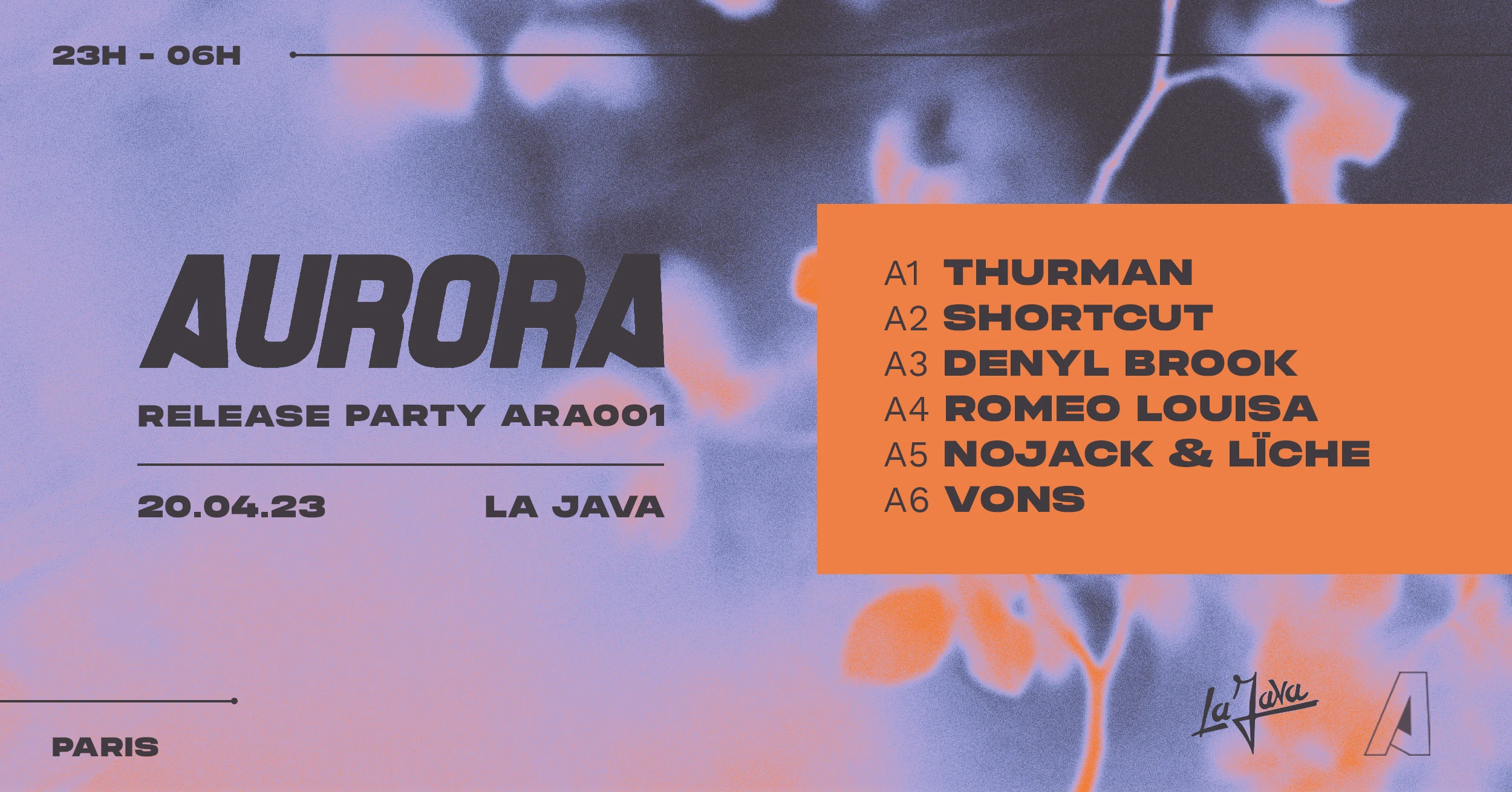 Aurora X La Java | Thurman, Shortcut, Denyl Brook & More