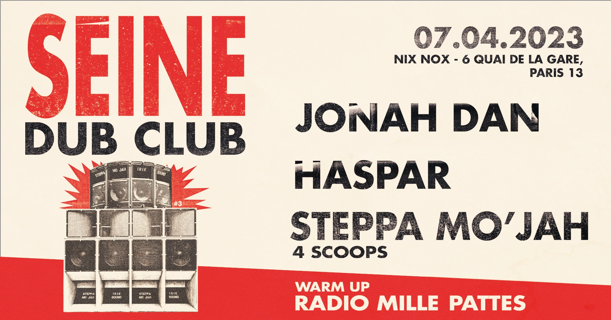 Seine Dub Club #3 Jonah Dan (Uk), Haspar, Steppa Mo'jah