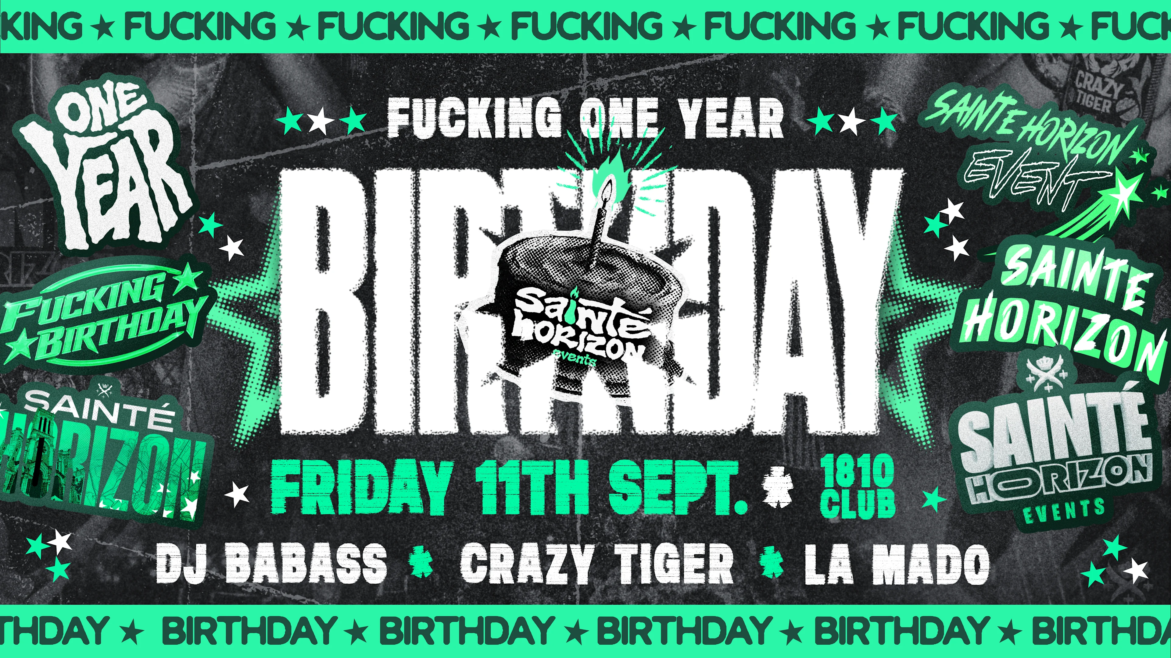 Fucking One Year Birthday - Vendredi 11 Septembre