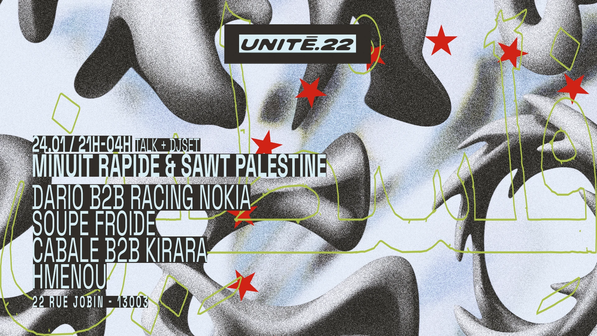 Unité.22 Invite : Minuit Rapide X Sawt Palestine