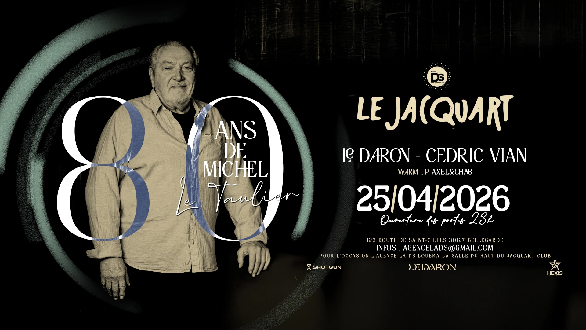 Les 80 Ans Du Taulier De L'antre Jacquart !