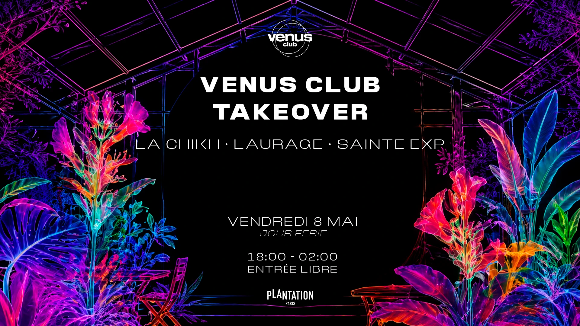 Vénus Club (Jour Férié) (Entrée Libre)