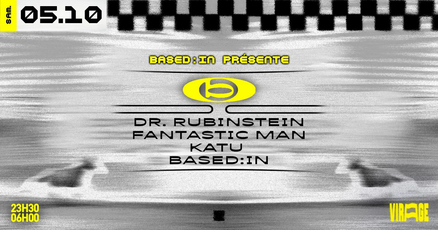 Based:In : Dr. Rubinstein, Fantastic Man & Katu