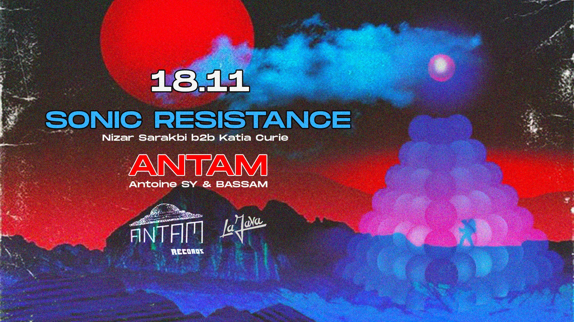 Antam Showcase: Sonic Resistance Katia Curie & Nizar Sarakbi