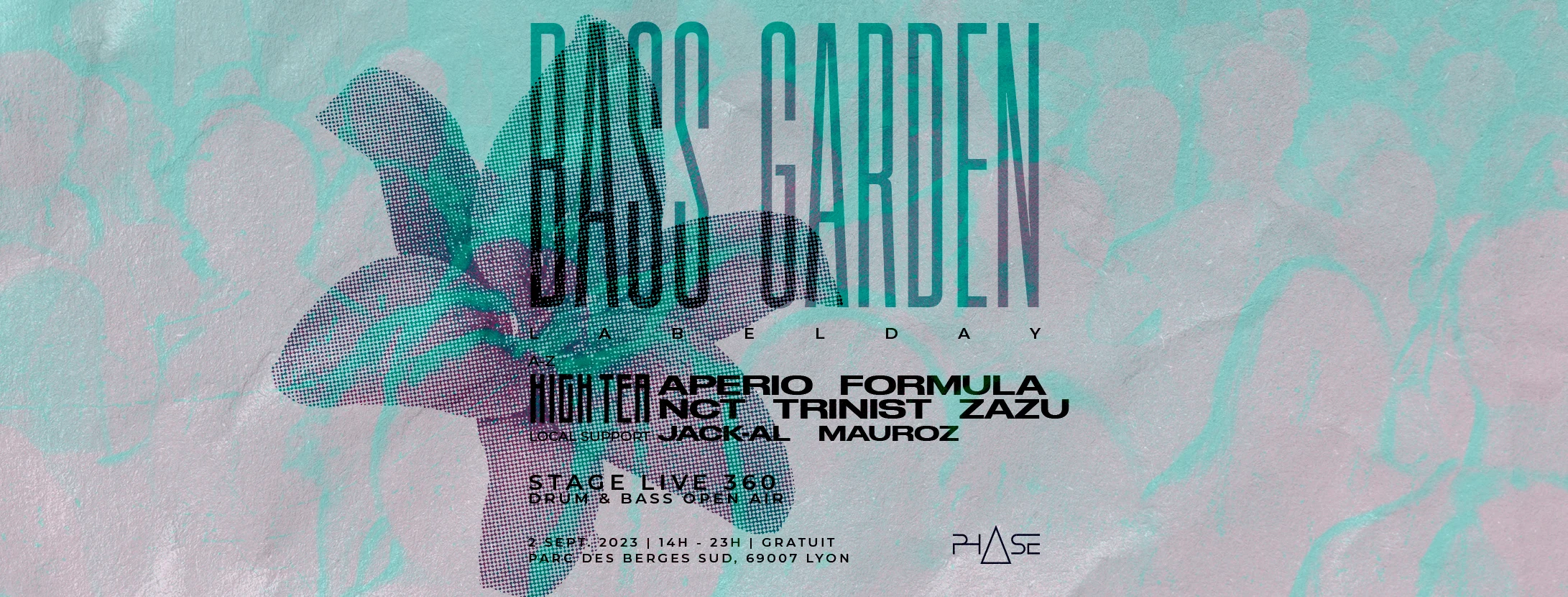 Bass Garden [Open Air Gratuit] High Tea Labelday