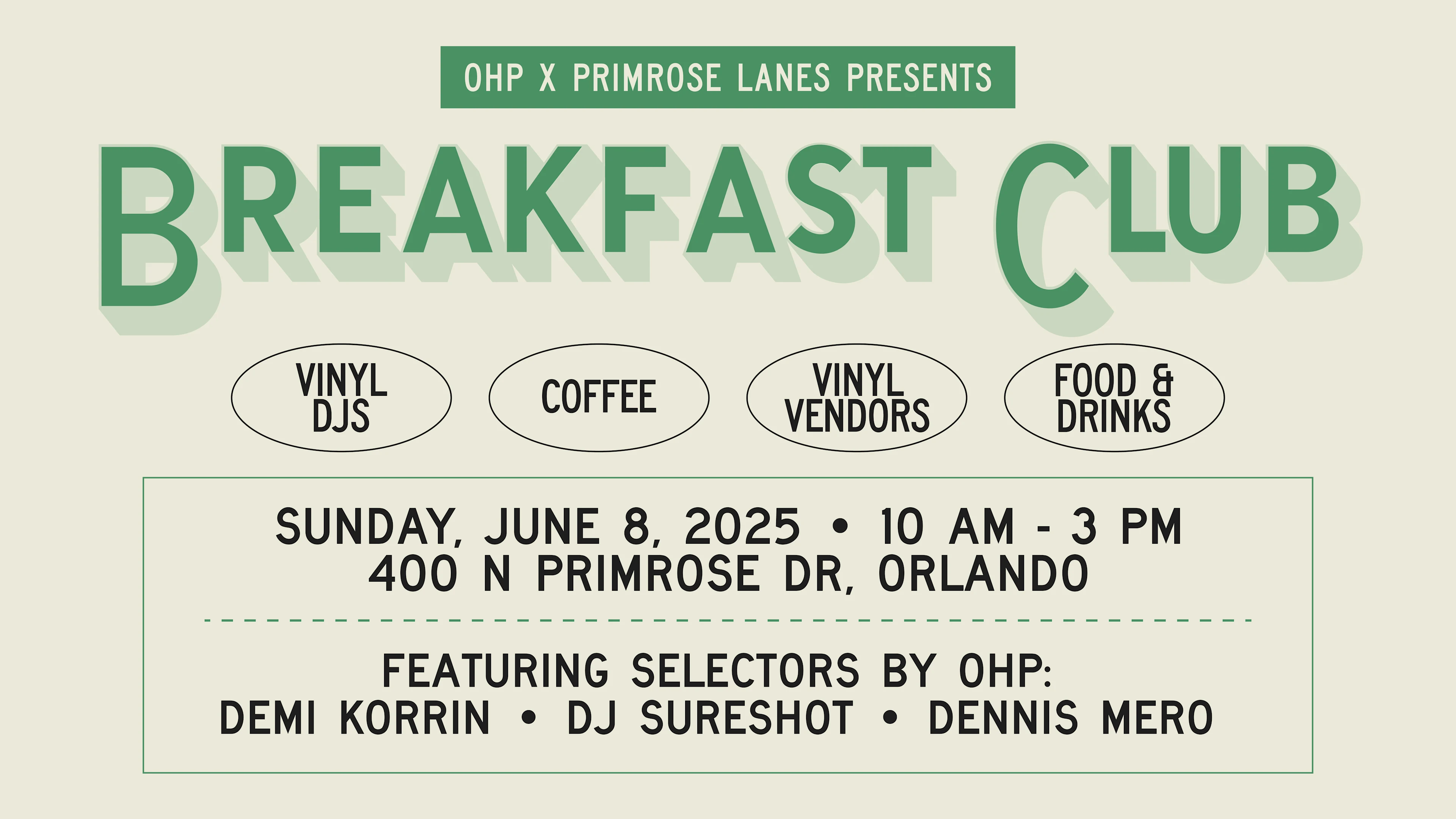 Ohp X Primrose Lanes Presents: Breakfast Club!