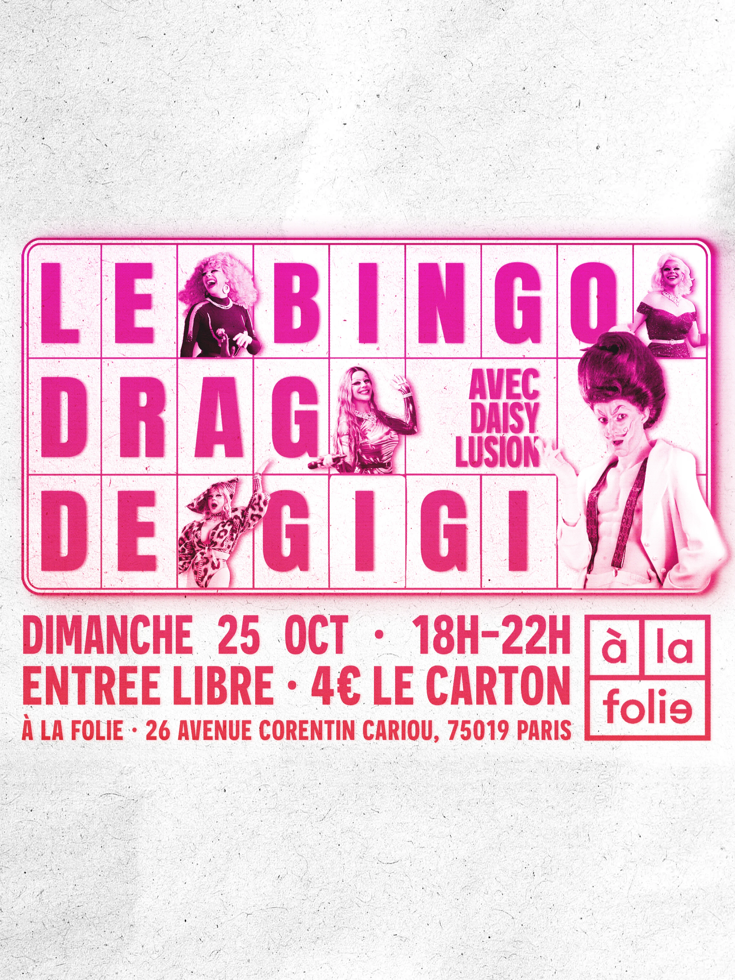 Bingo Drag De Gigi Von Dredee À La Folie! Avec Daisy Lusion