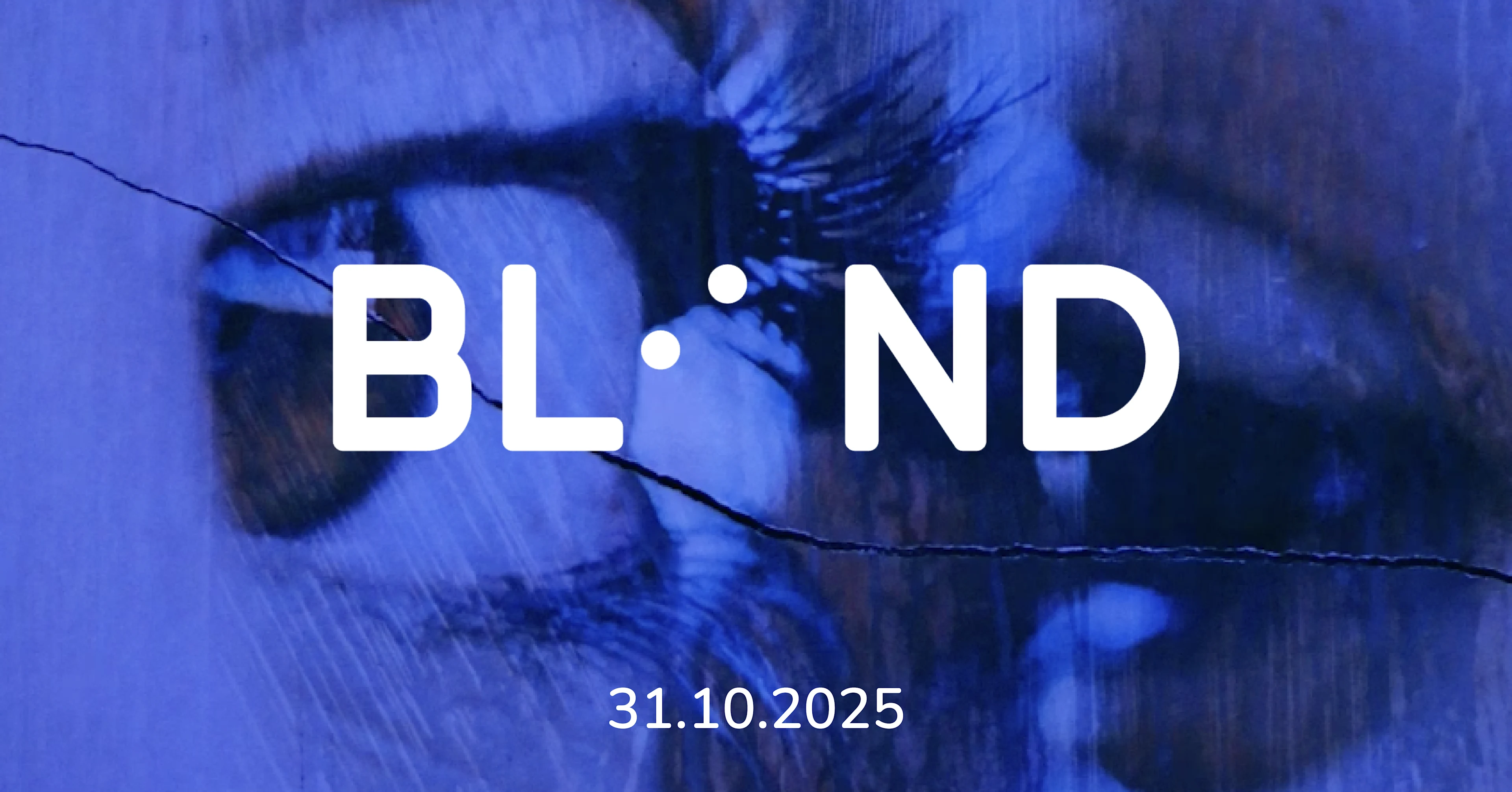 Blind 2025 Showcase | Art Haus Club