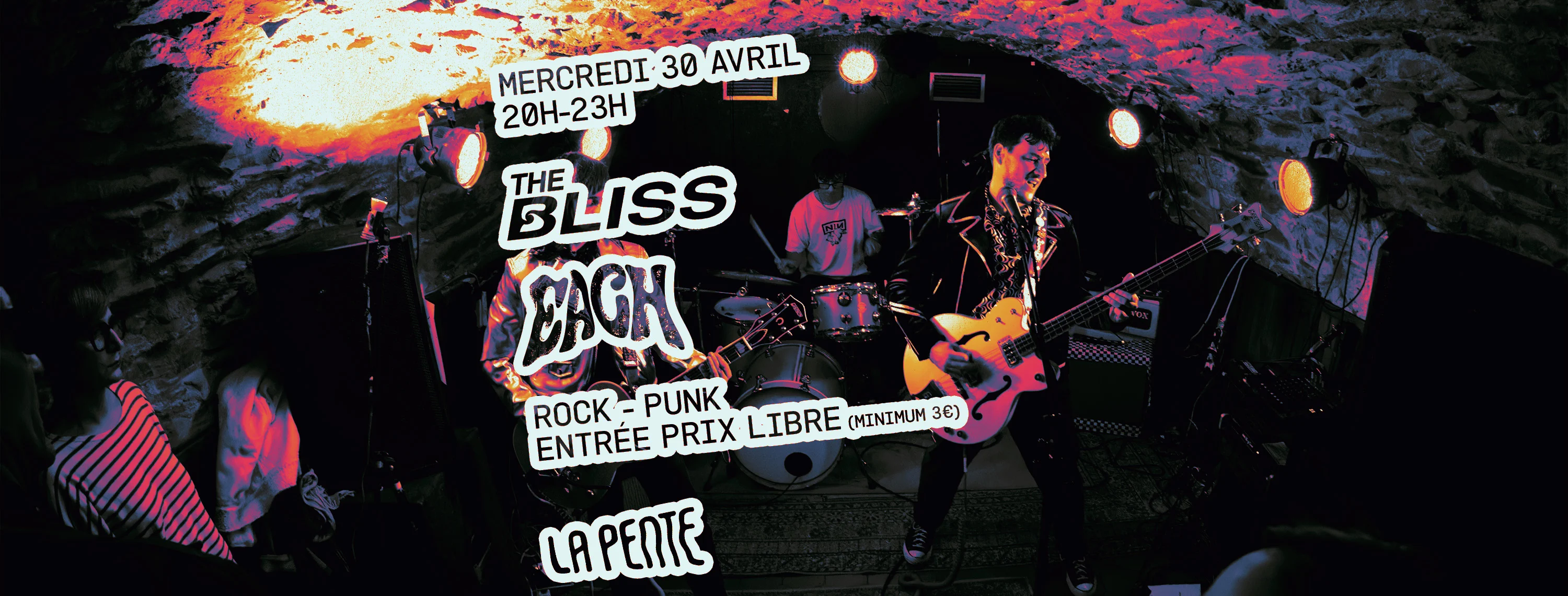 Concert : The Bliss & Each