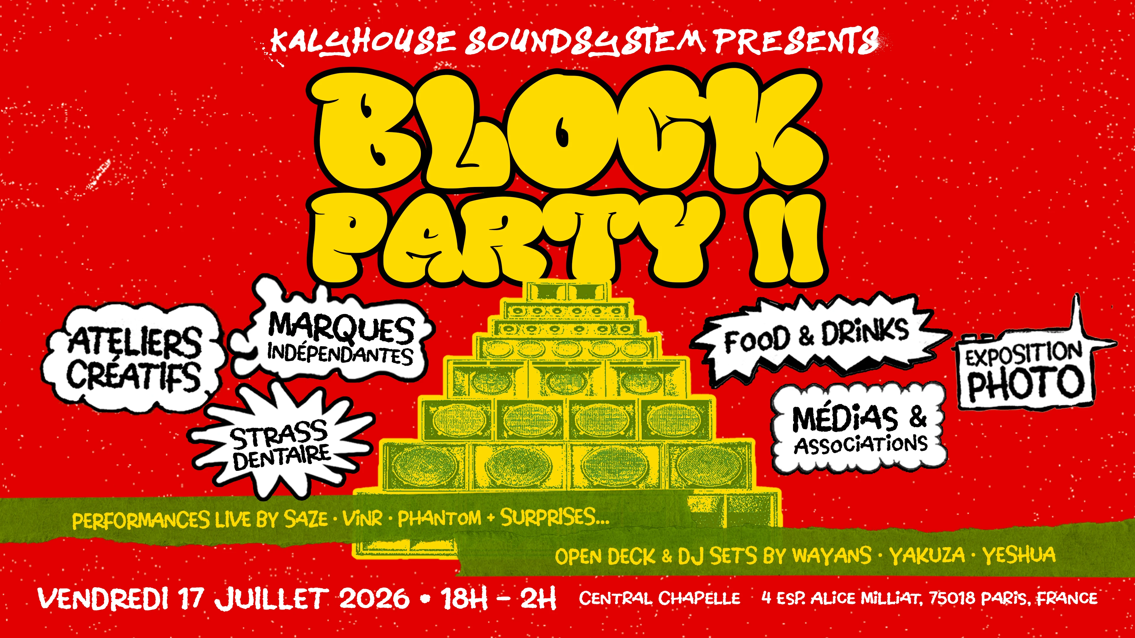 Kalyhouse Block Party II — Central Chapelle