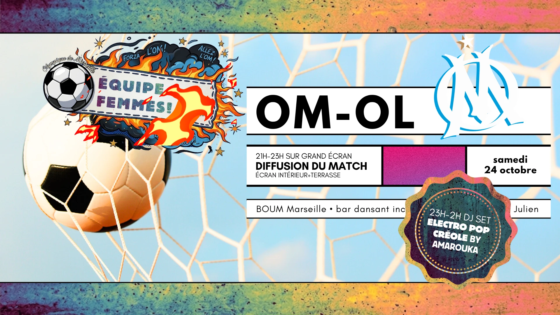 Diffusion Du Match Om-Ol (Femmes) + Dj Set Pop Créole