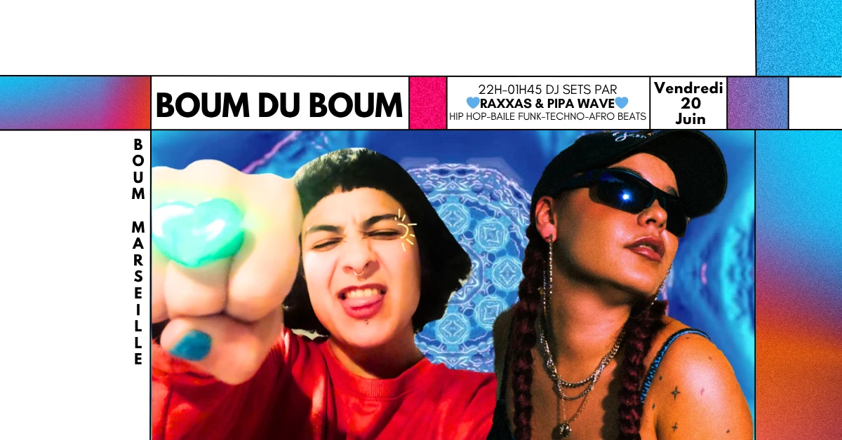 Boum Du Boum Djs Set By Raxxas & Pipa Wave
