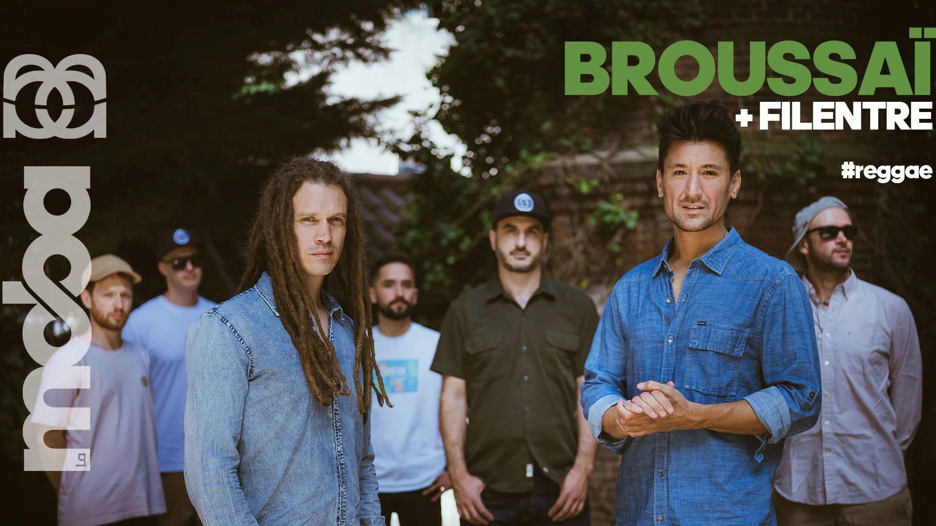 Broussaï + Filentre