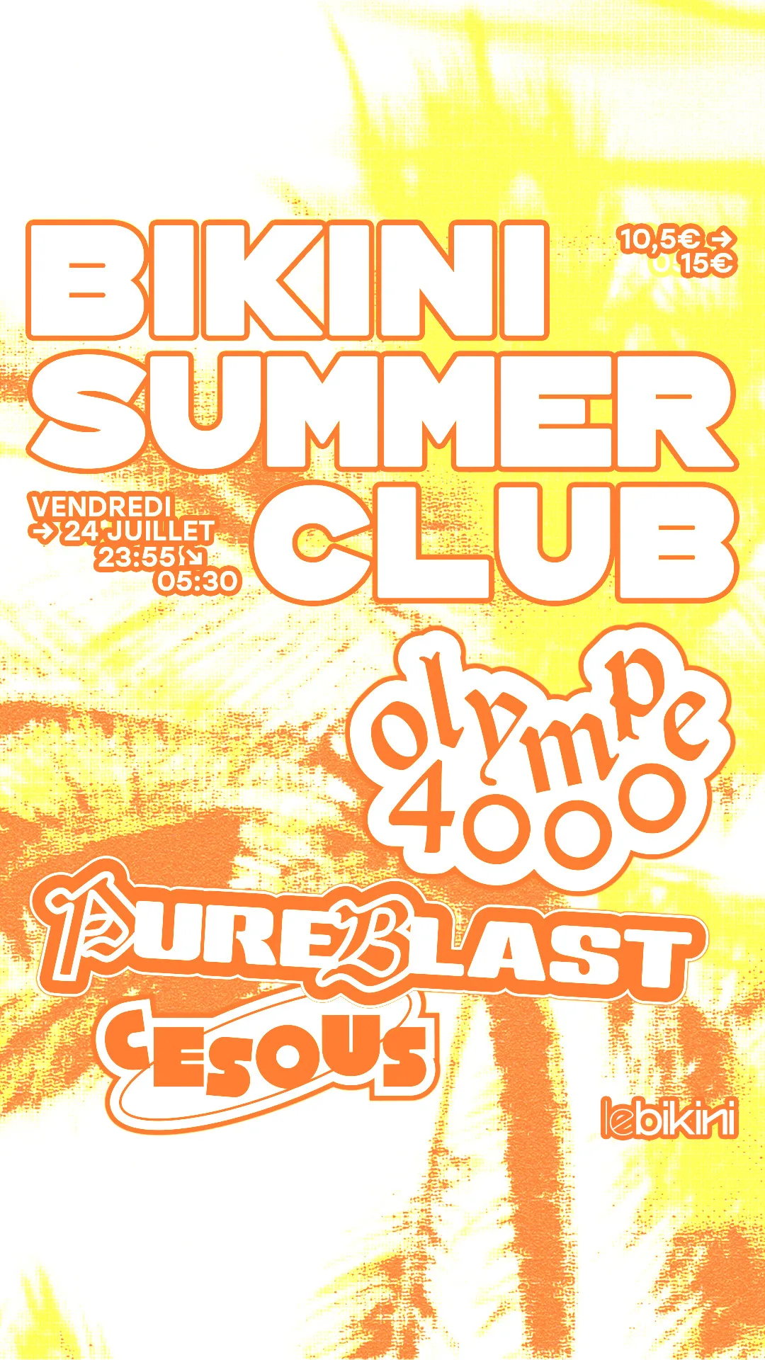Bikini Summer Club : Olympe4000 + Pureblast + Cesous
