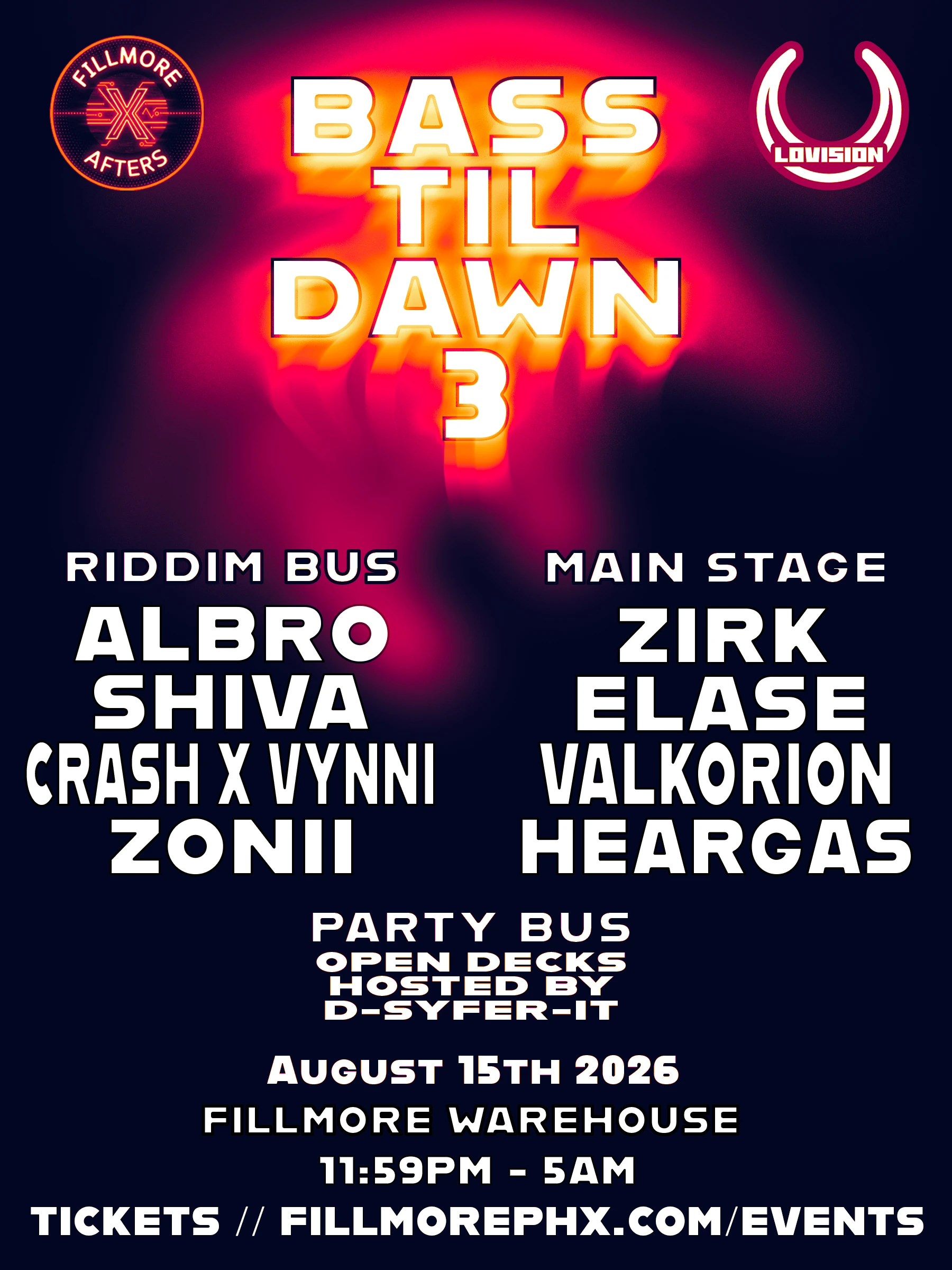 Lovision X Fillmore Afters - Bass Til Dawn 3 - 08.15.2026