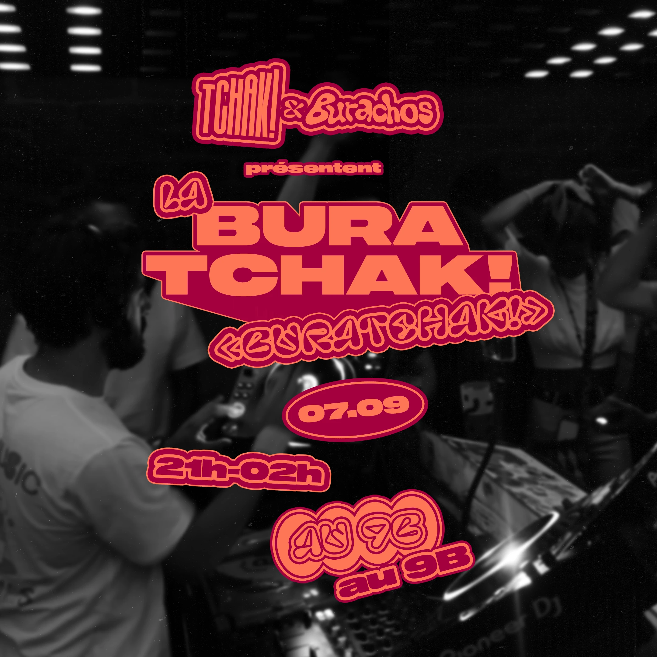 Tchak! Crew Invite Burachos @9b