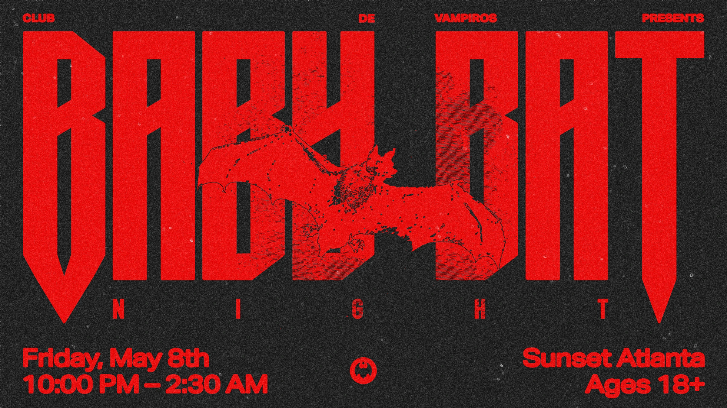 Club De Vampiros Presents... Baby Bat Night