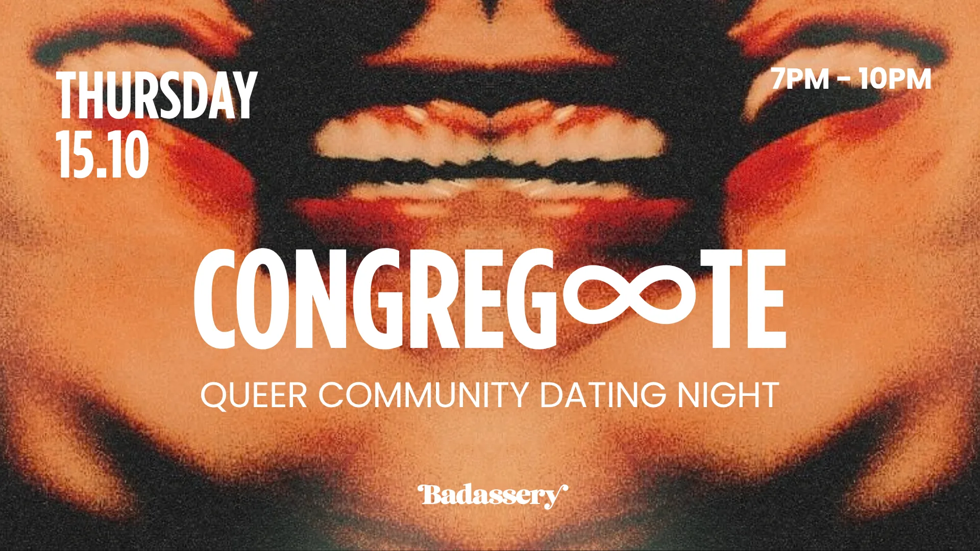 Congreg∞Te X Badassery
