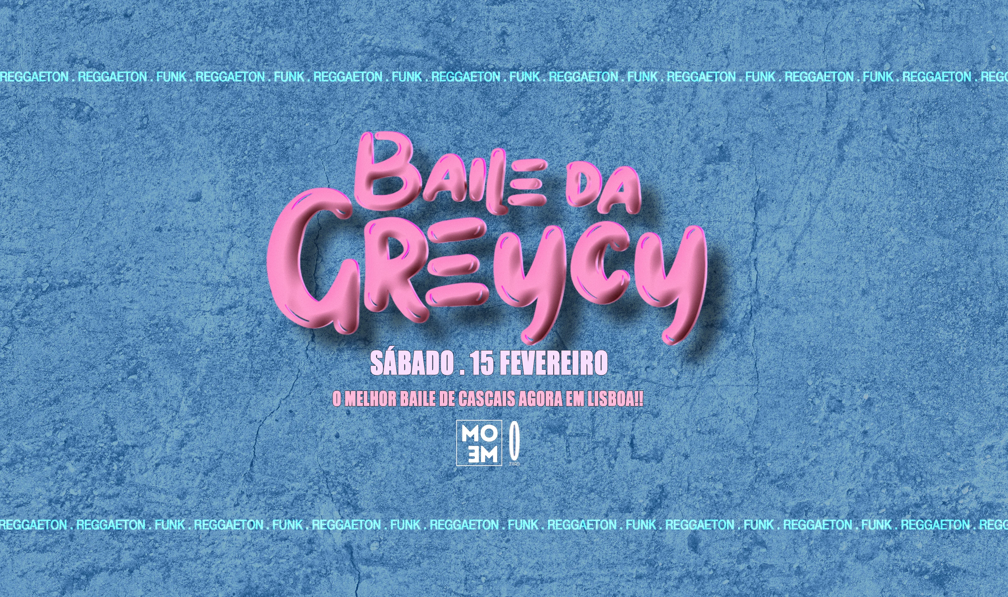 Baile Da Greycy At Zero X Mome Club