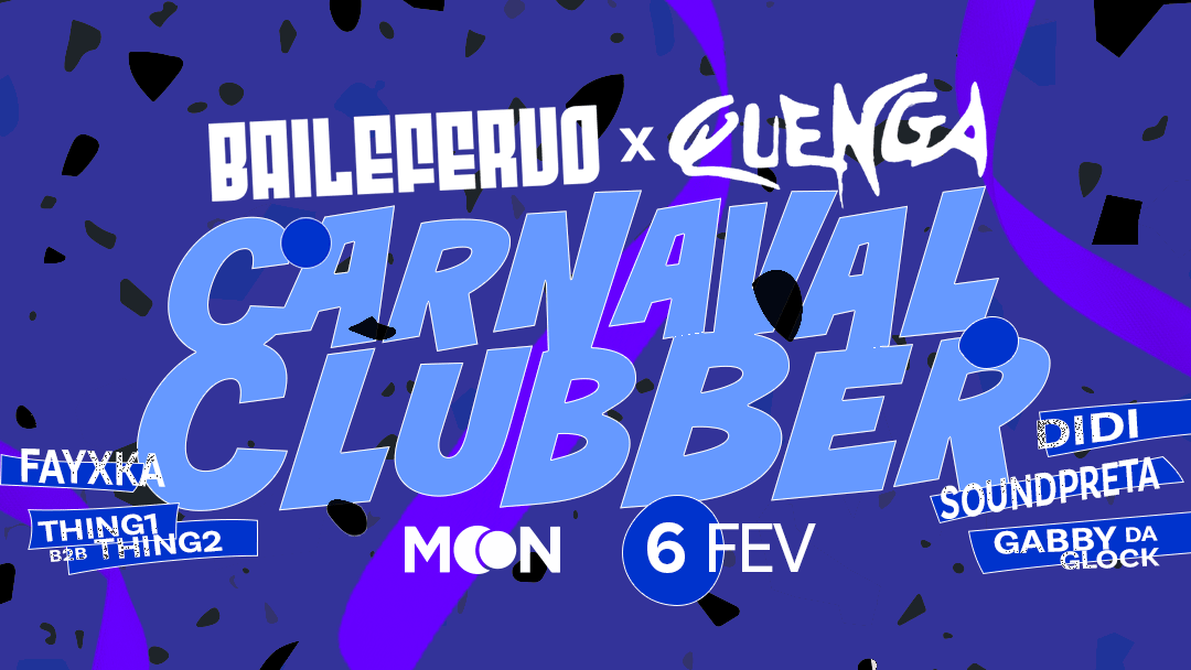 Carnaval Clubber - Fervo X Quenga