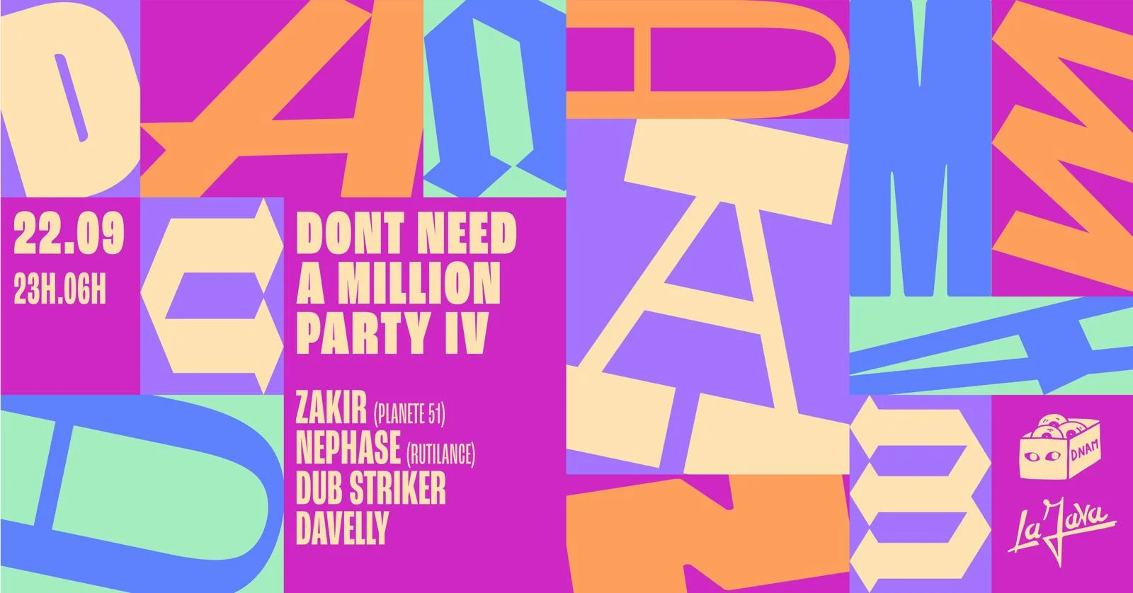 La Java : 'don't Need A Million Party Iv'