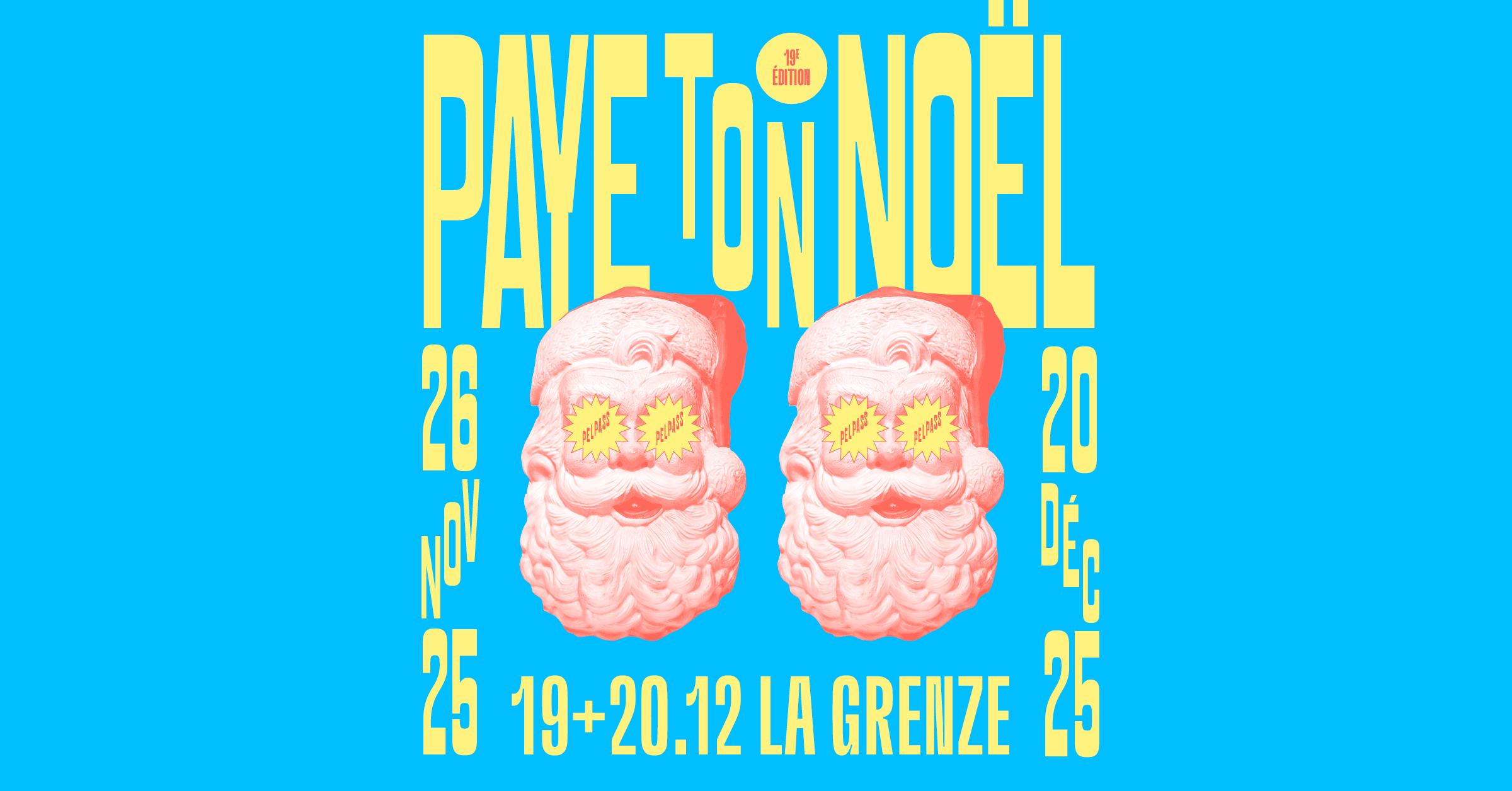 Paye Ton Noël 2025 - Grenze