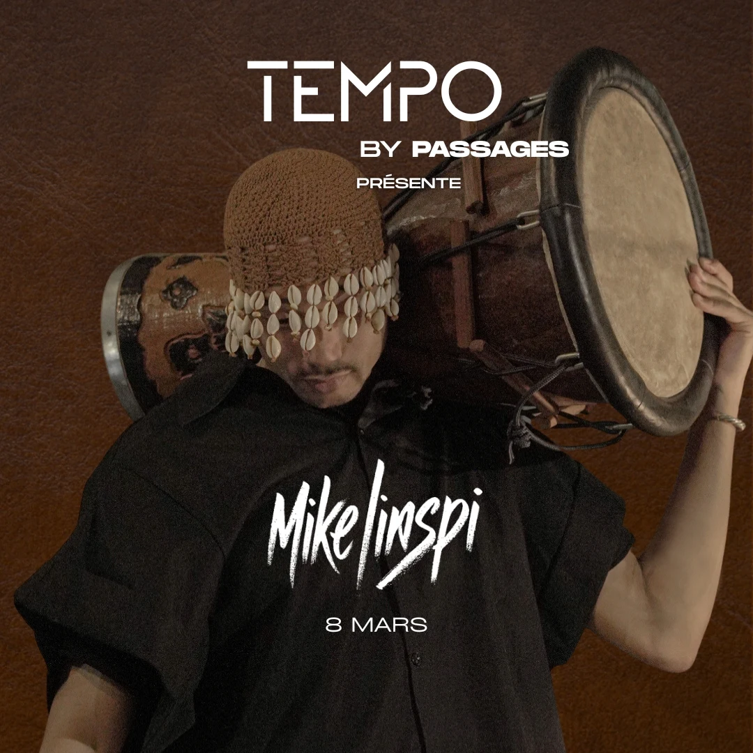 Tempo By Passages - Mike L'inspi