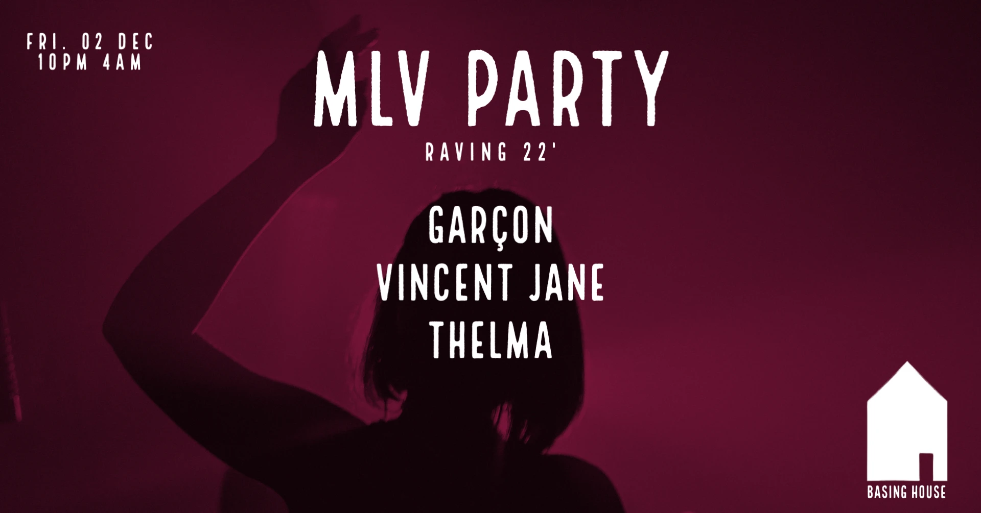 MLV Party X Basing House In Ldn