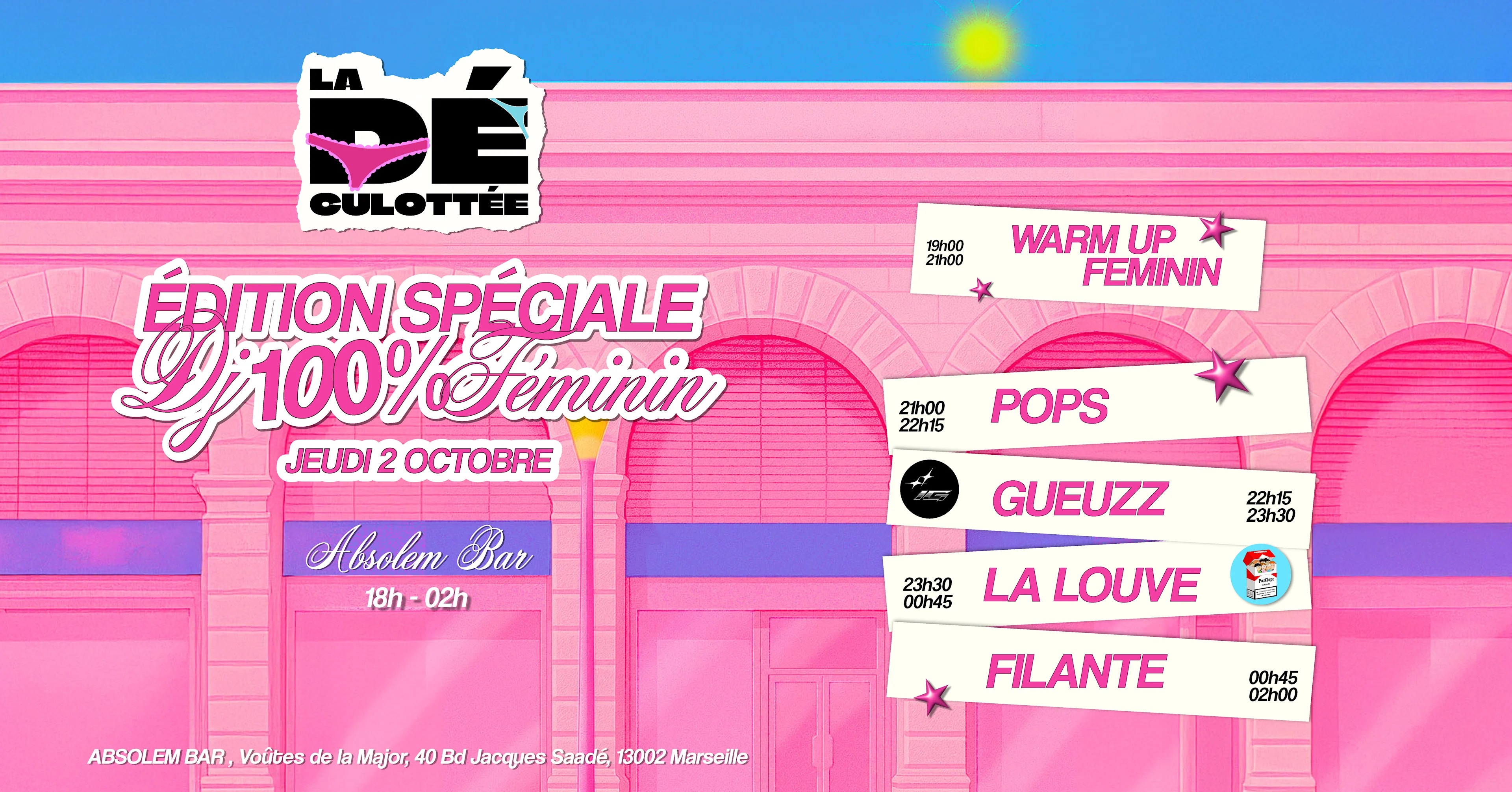 La Déculottée - Édition Spéciale Line Up 100% Féminine