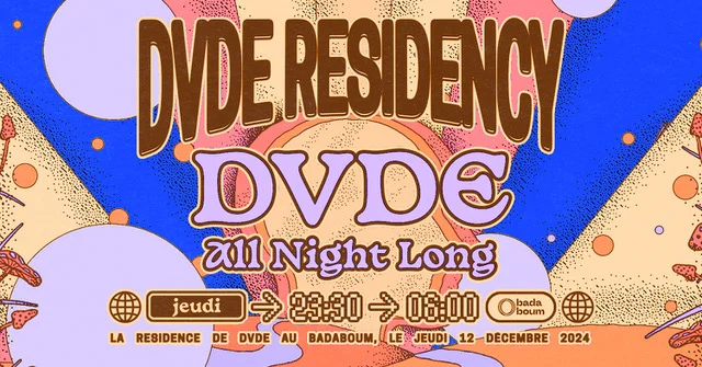 Dvde Residency : Dvde (All Night Long)
