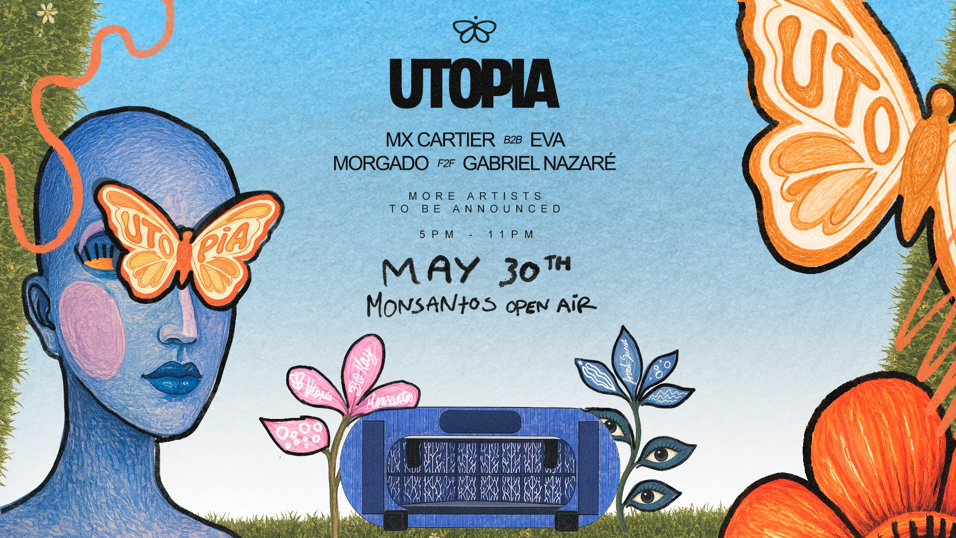 Utopia X Monsantos Open Air