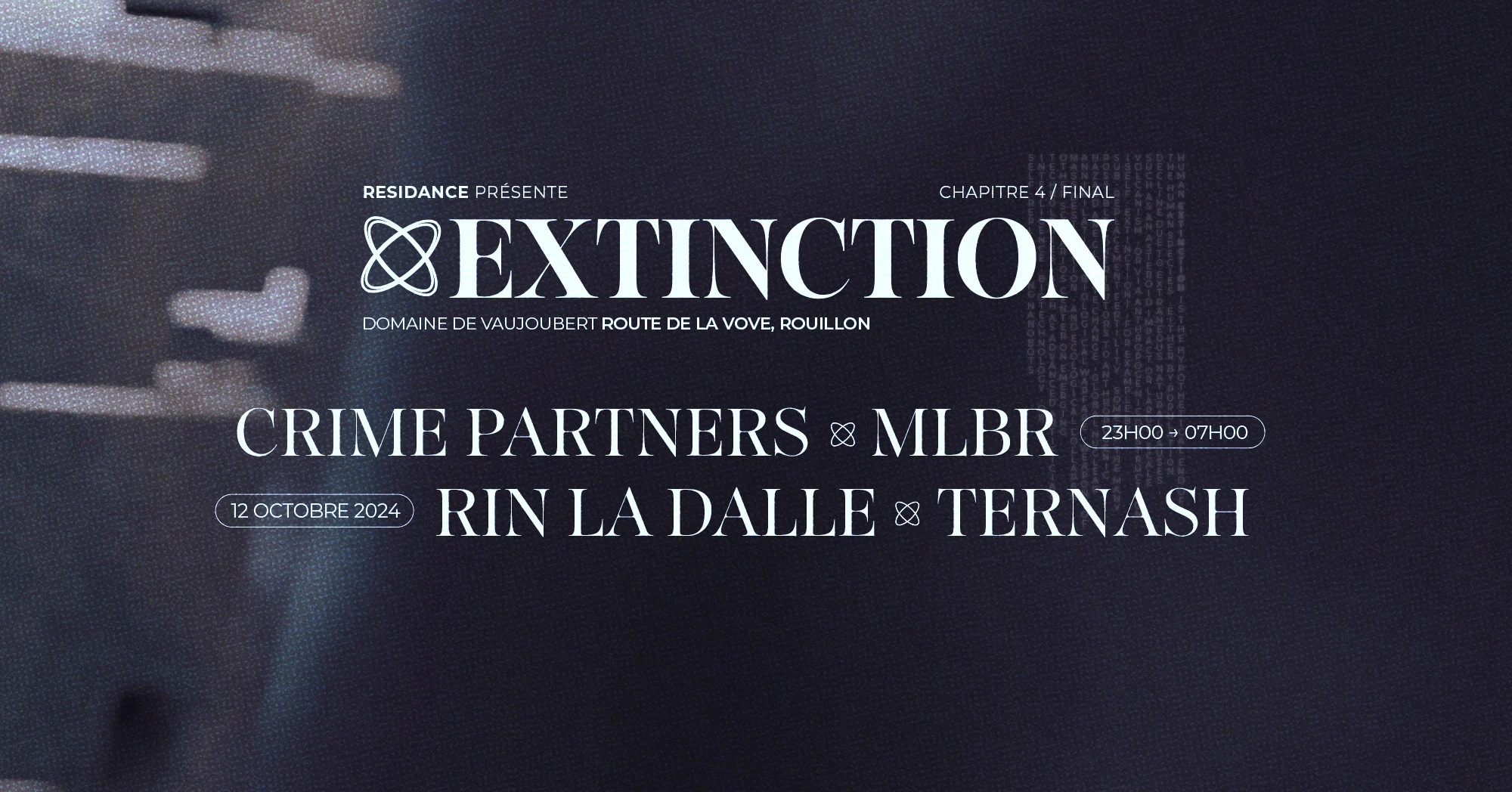 Residance Présente Extinction