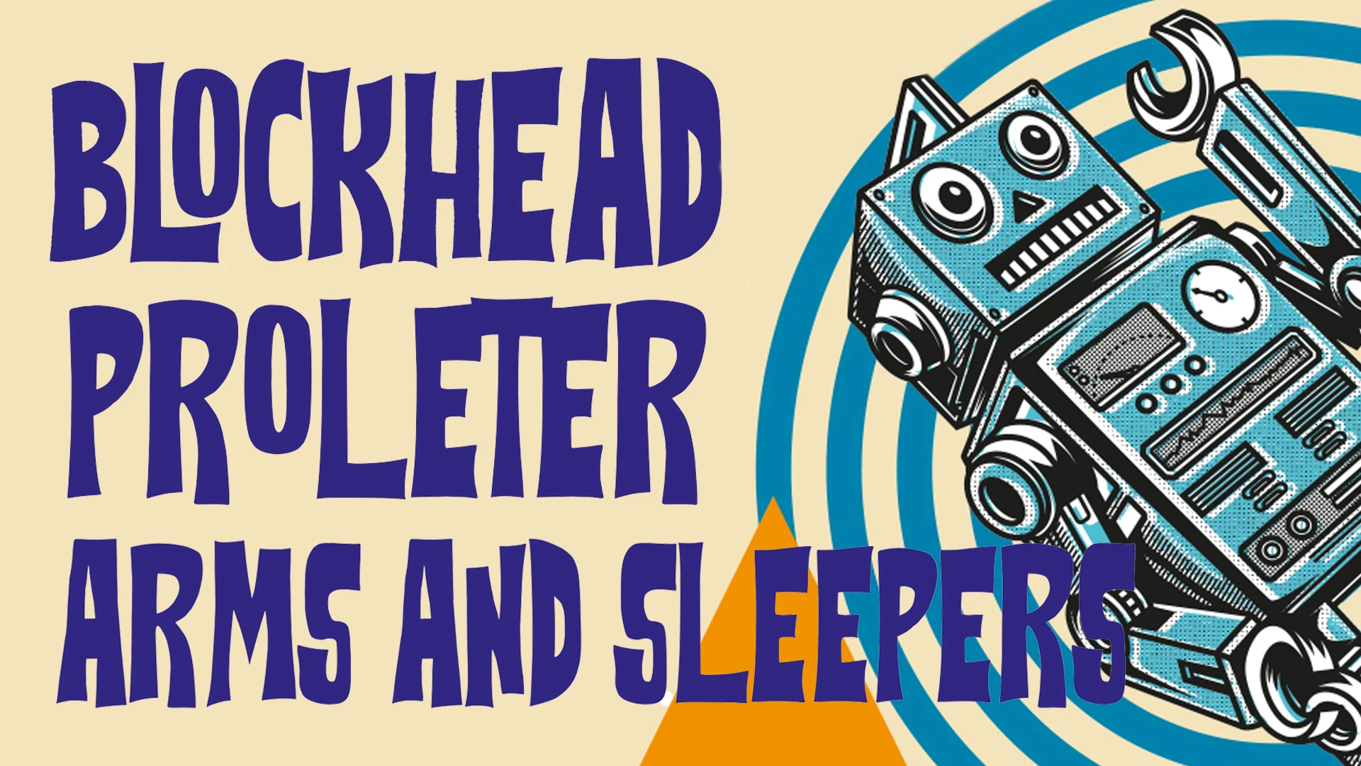Blockhead - Proleter - Arms And Sleepers | Le Sonic