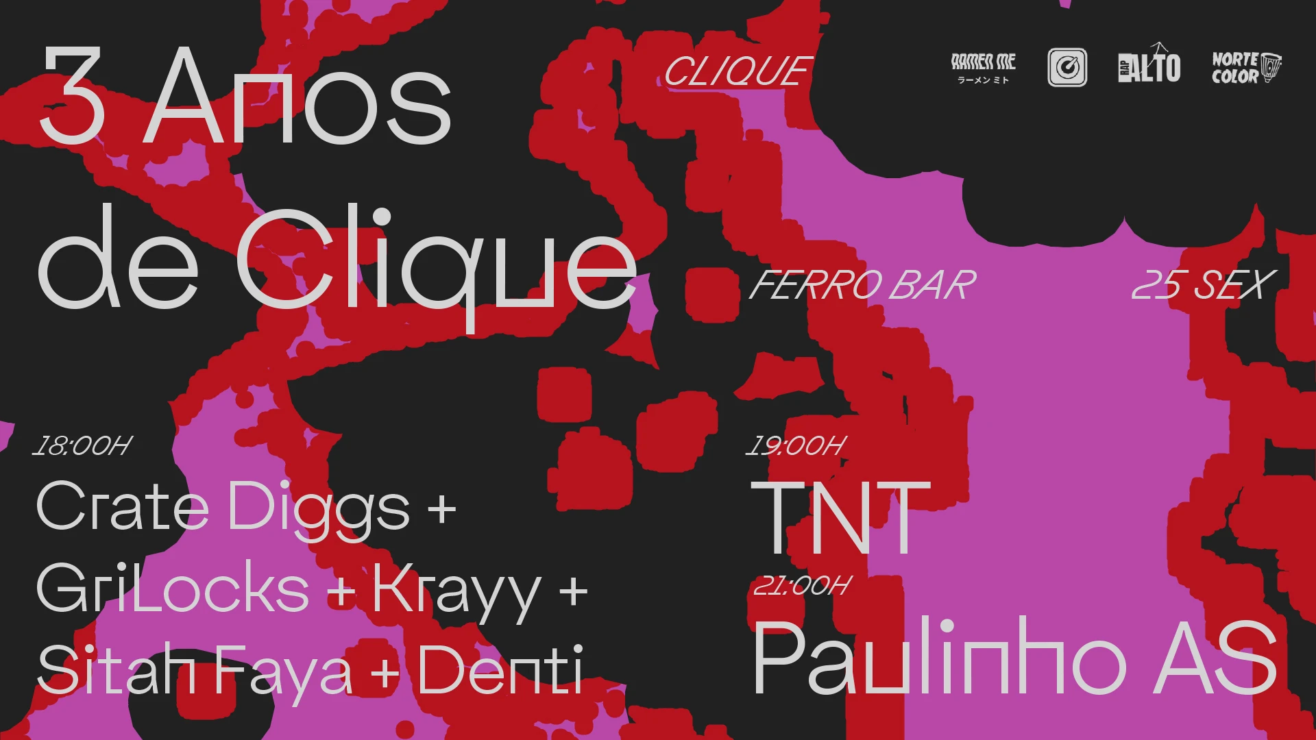 Clique / Paulinho As + Sexto Sentido / Ferro Bar