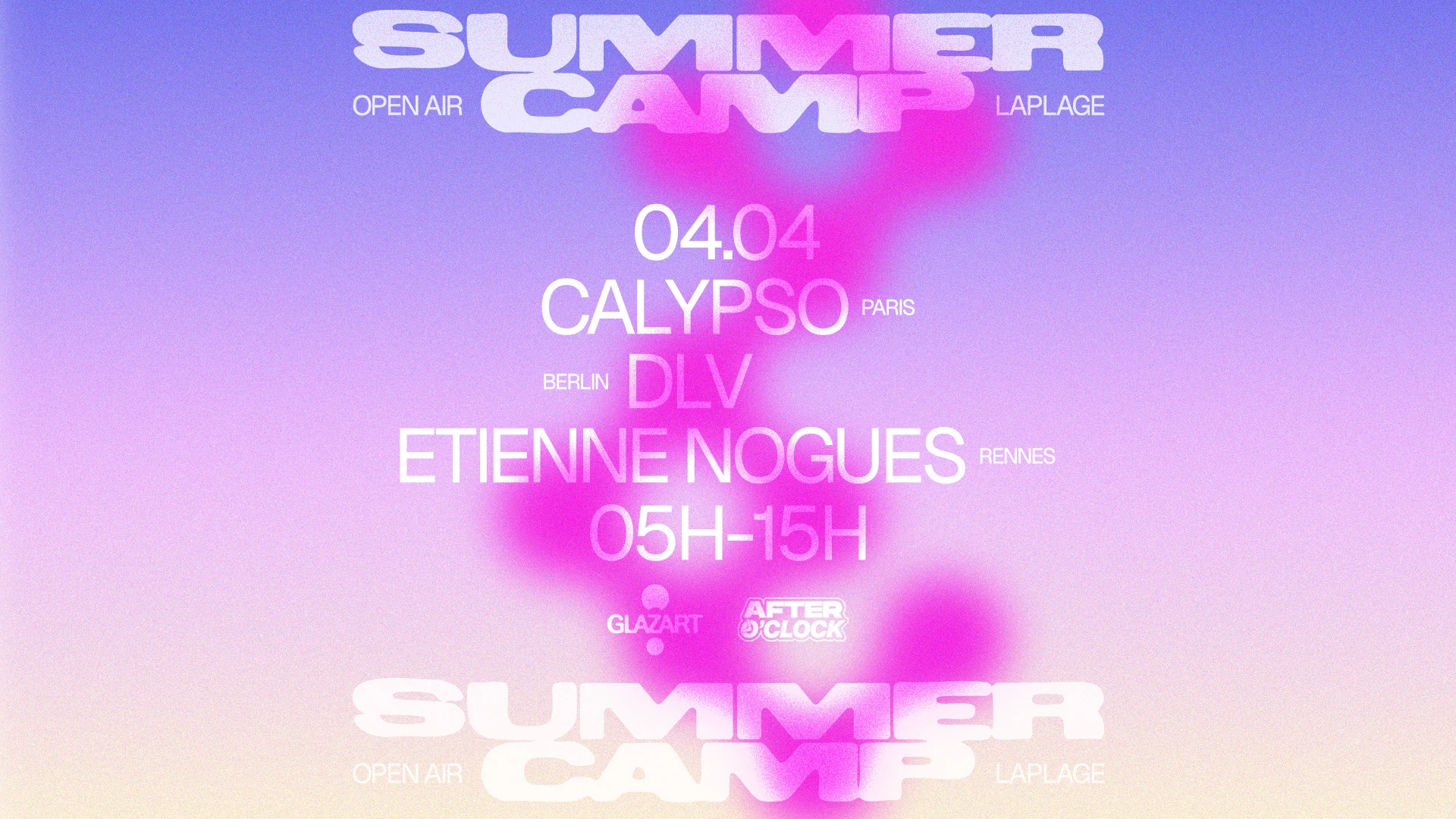 After O'clock X La Plage Open Air : DLV, Calypso & More