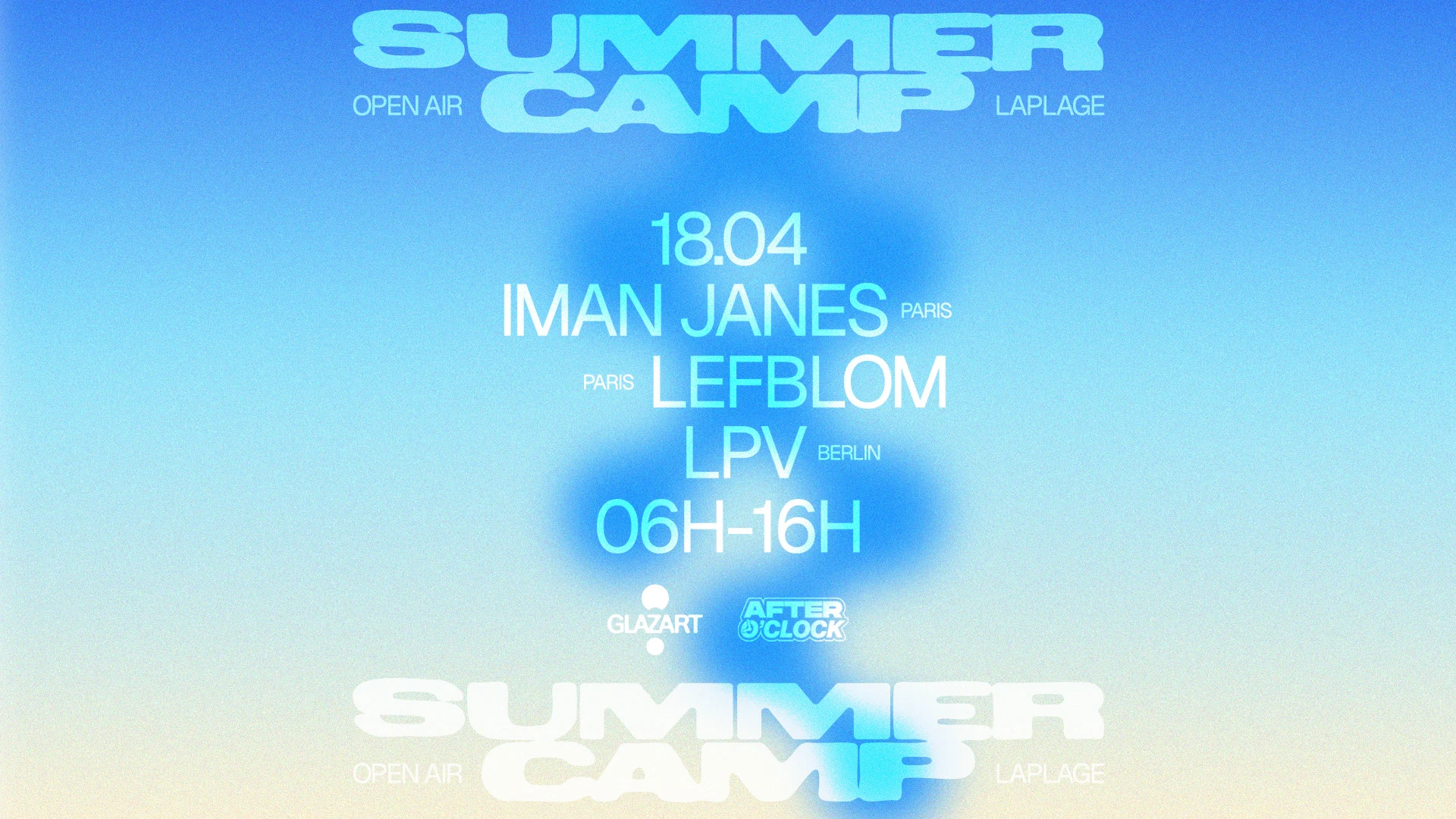 After O'clock X La Plage Open Air : Lpv, Iman Janes & More