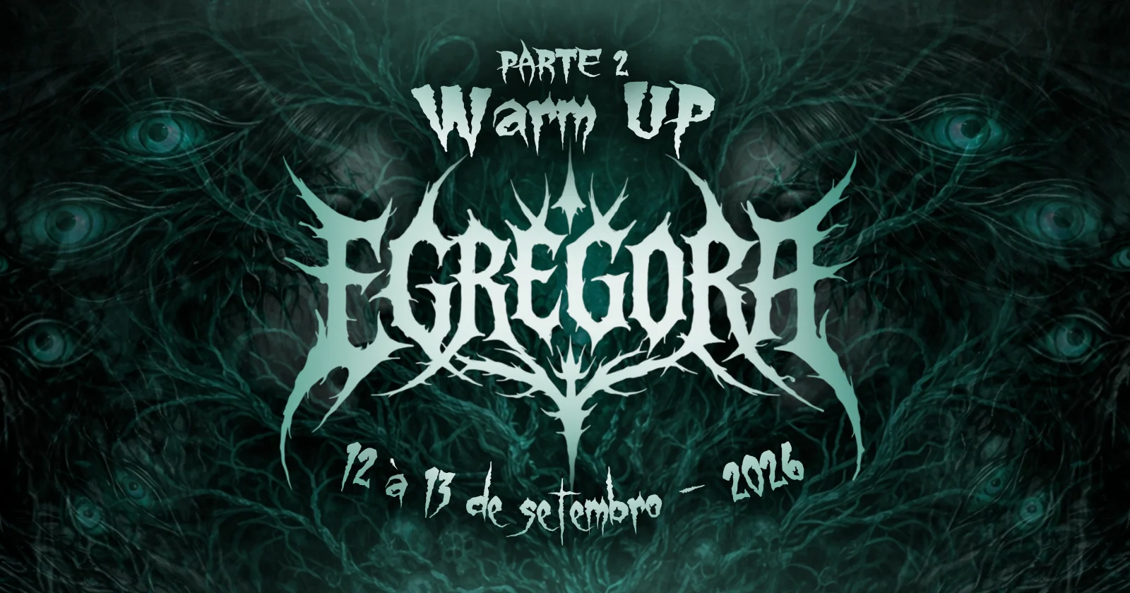 Warm Up Pt. 2 Egregora