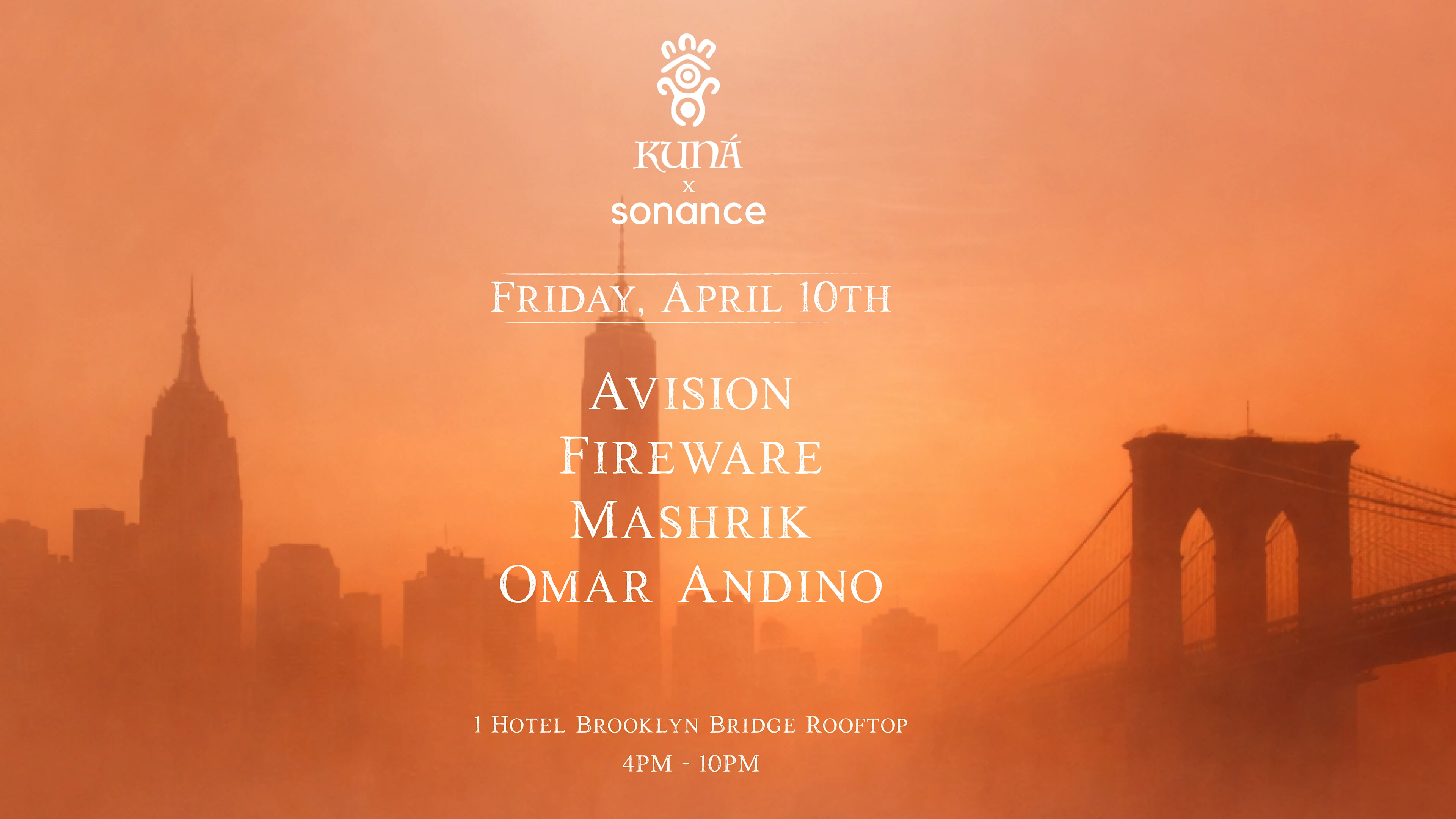 Kuná X Sonance: Skyline Sundown @ 1 Hotel