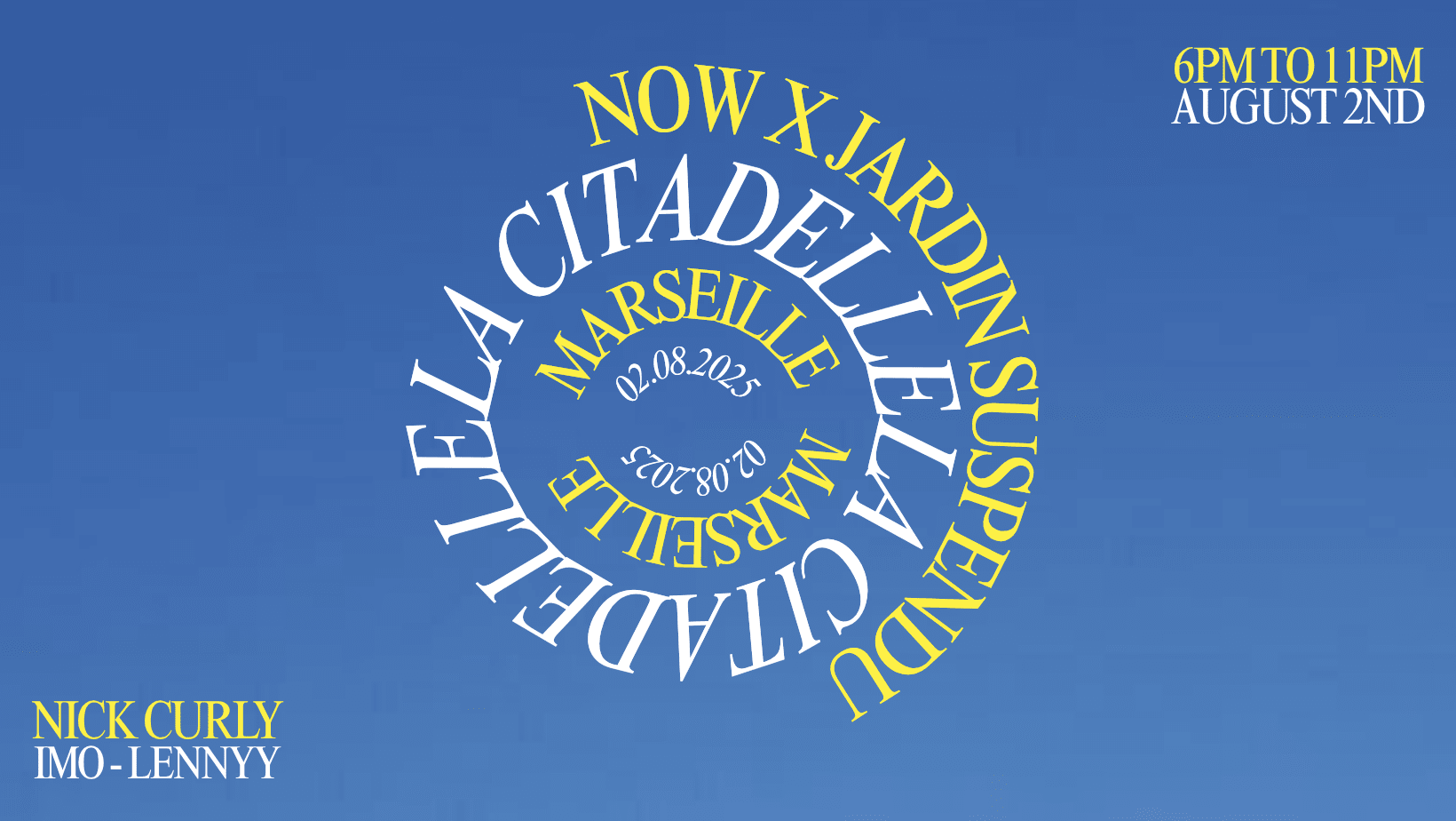 Les Jardins De La Citadelle: Now - Nick Curly / Imo / Lennyy