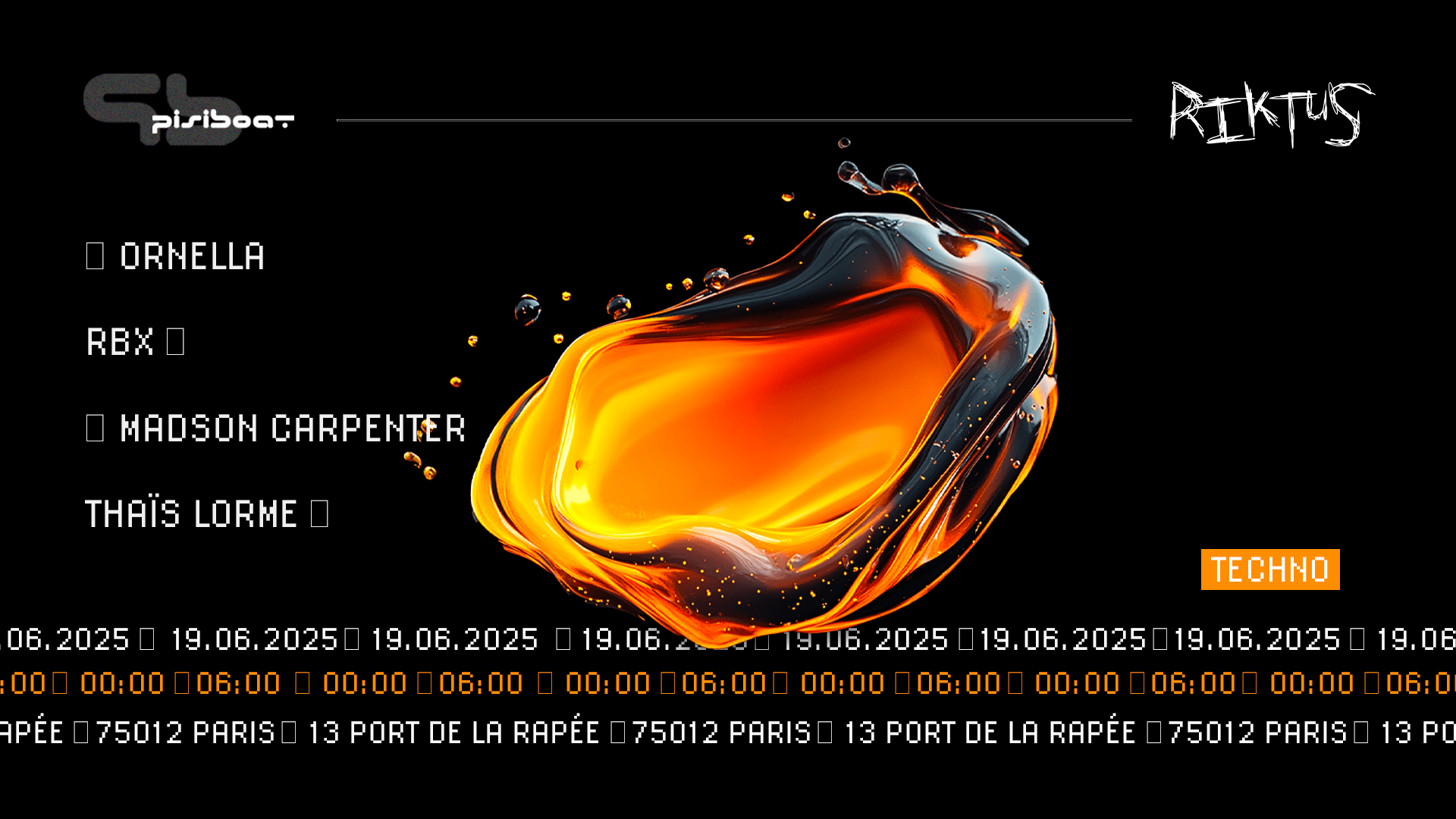 Pisiboat : Ornella, Rbx, Madson Carpenter, Thaïs Lorme