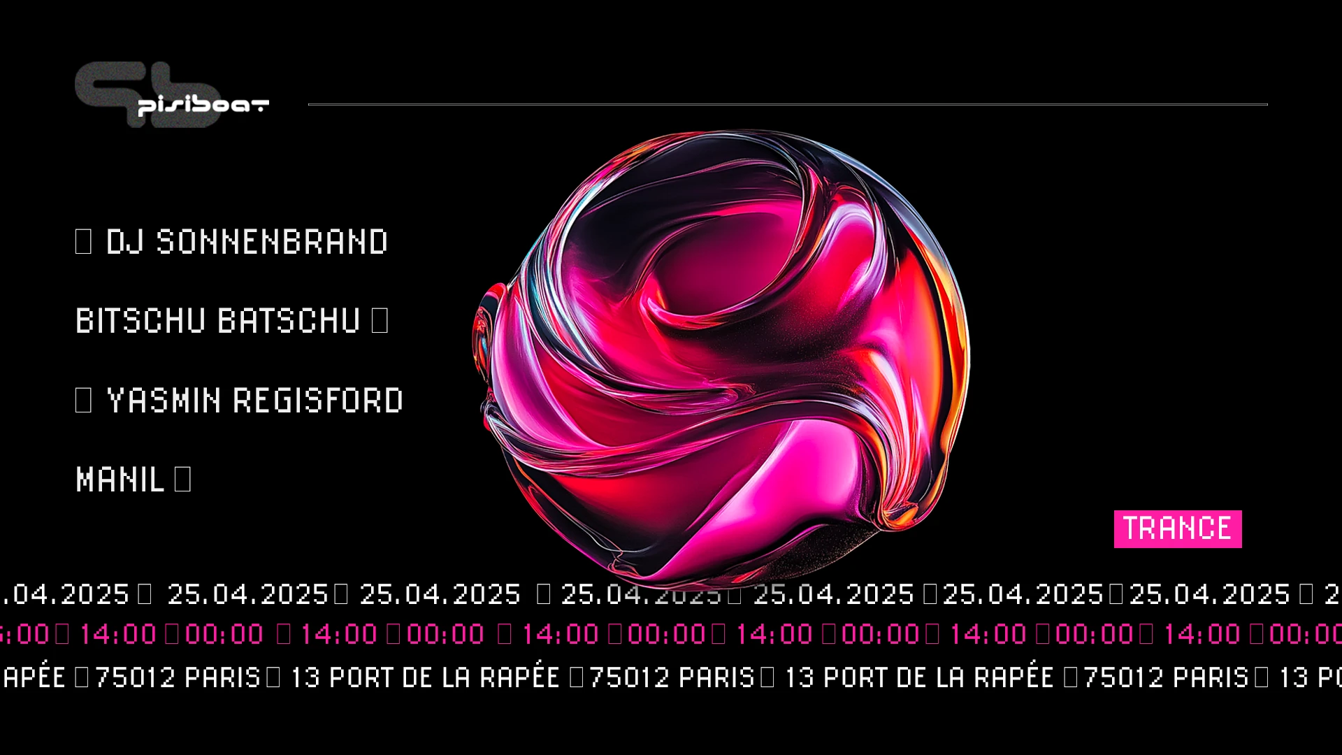 Pisiboat:Dj Sonnenbrand, Bitschu Batschu, Manil & More