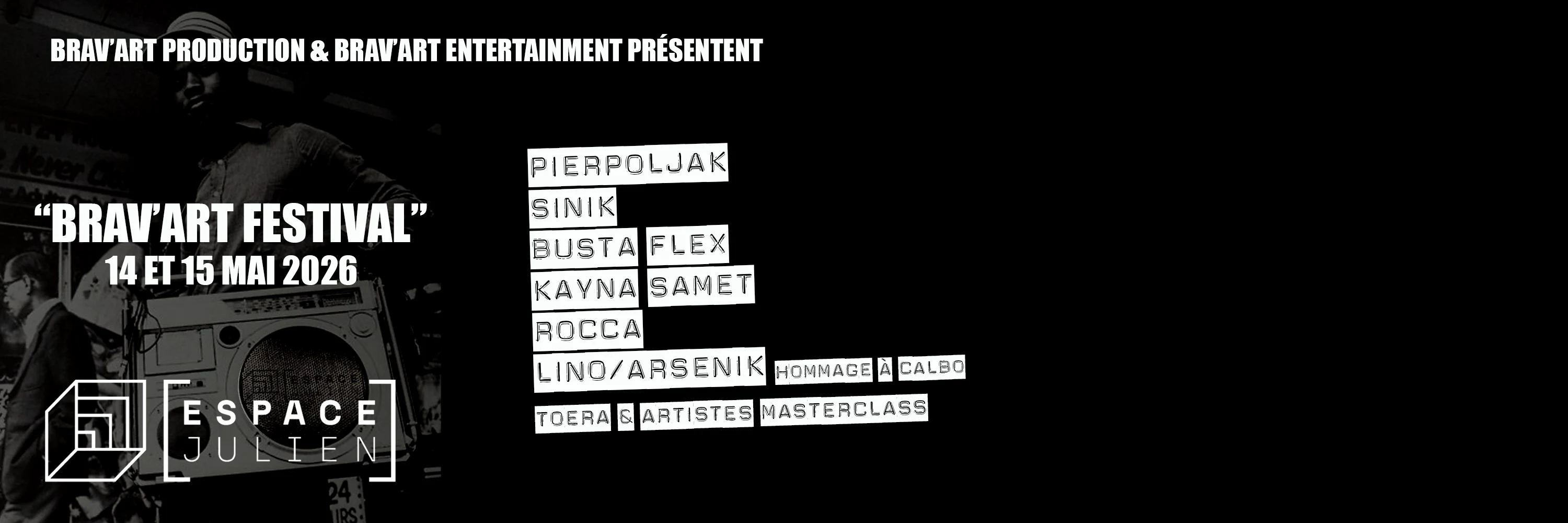 Brav’Art Entertainment & Brav’Art Production