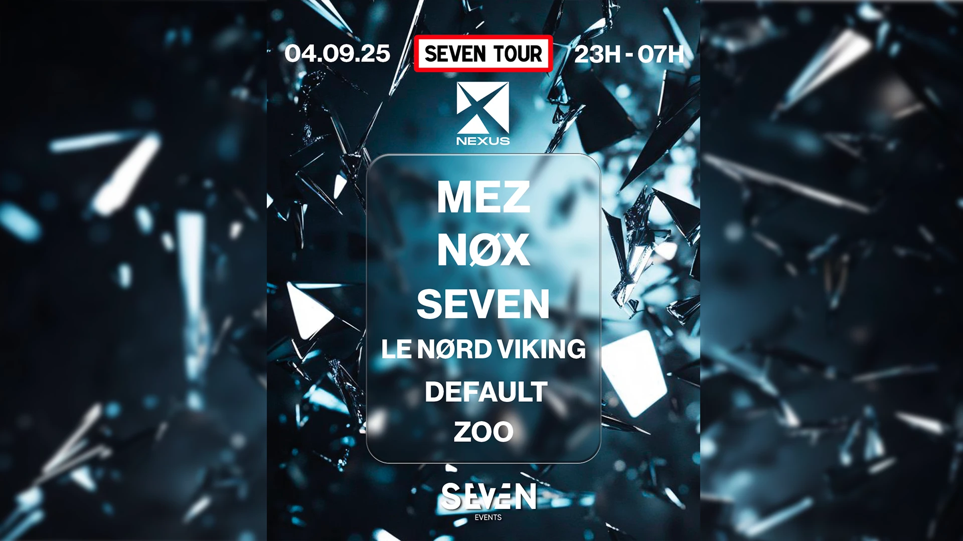 Seven Tour - Nexus Club