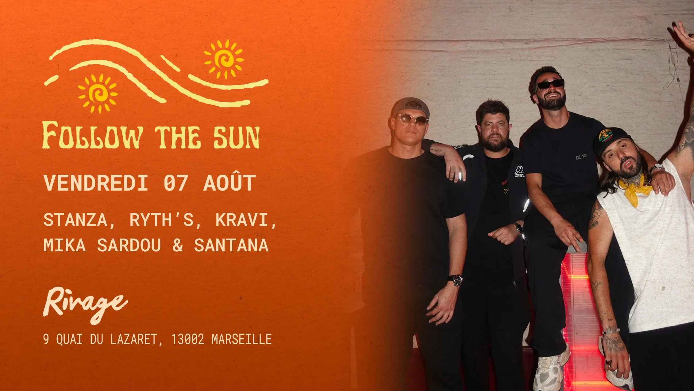 Rivage X Follow The Sun 07.08
