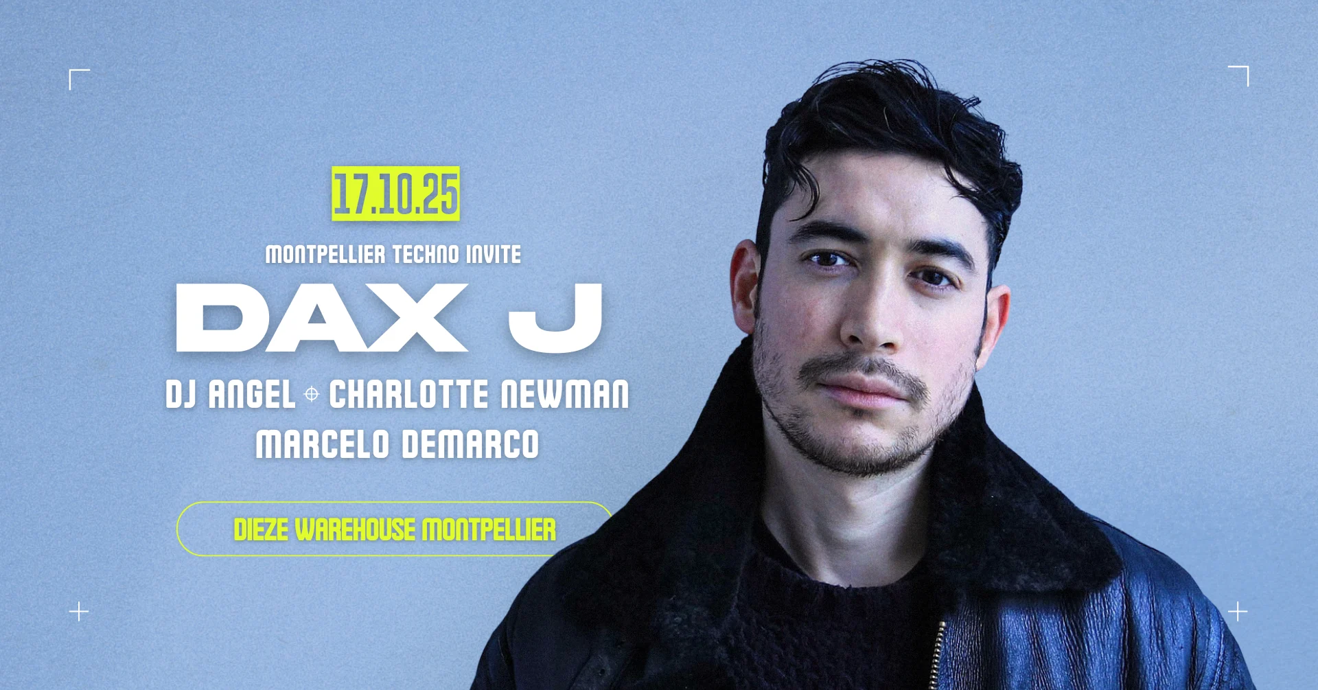 Montpellier Techno Invite Dax J