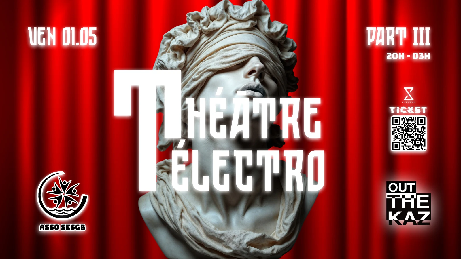 Théâtre Électro (Part III)