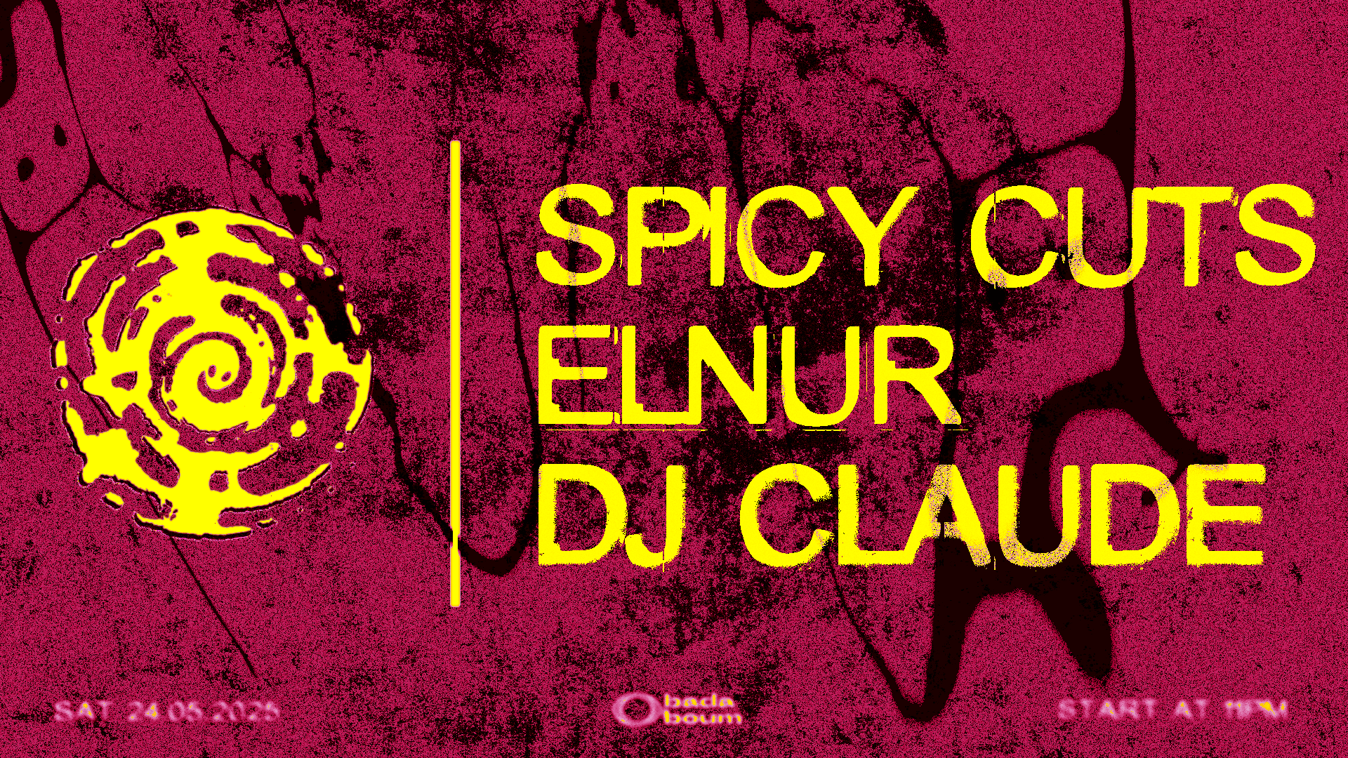 Spicy Cuts @Capsule Du Badaboum W/ Elnur & Dj Claude