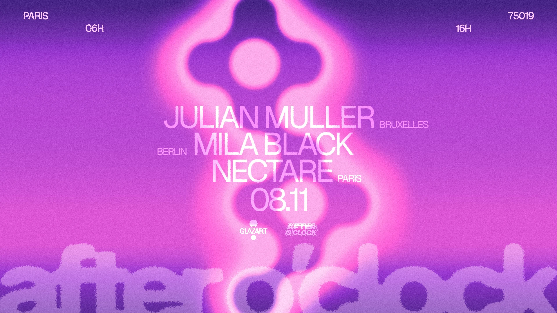 After O'clock : Julian Muller, Mila Black, Nectare