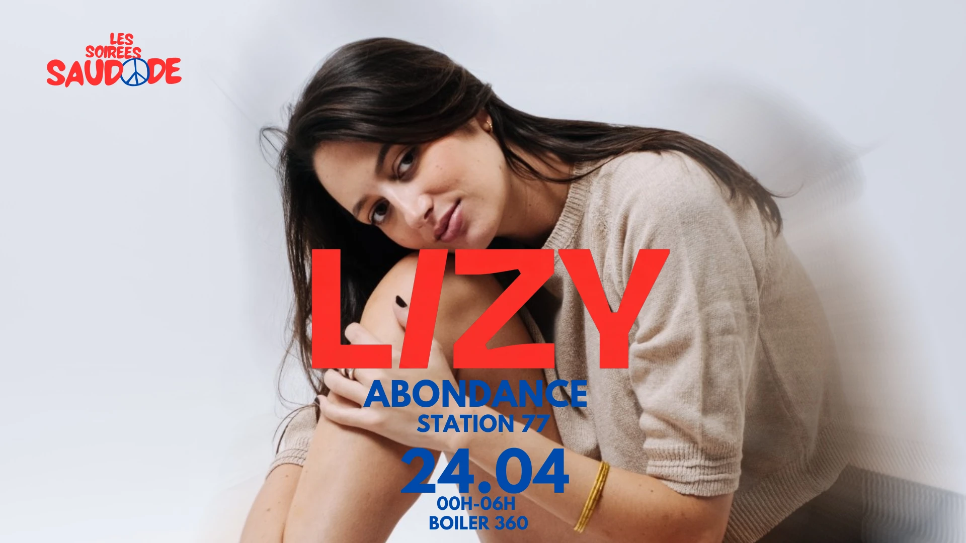 Les Soirées Saudade Invitent Lizy - Boiler 360