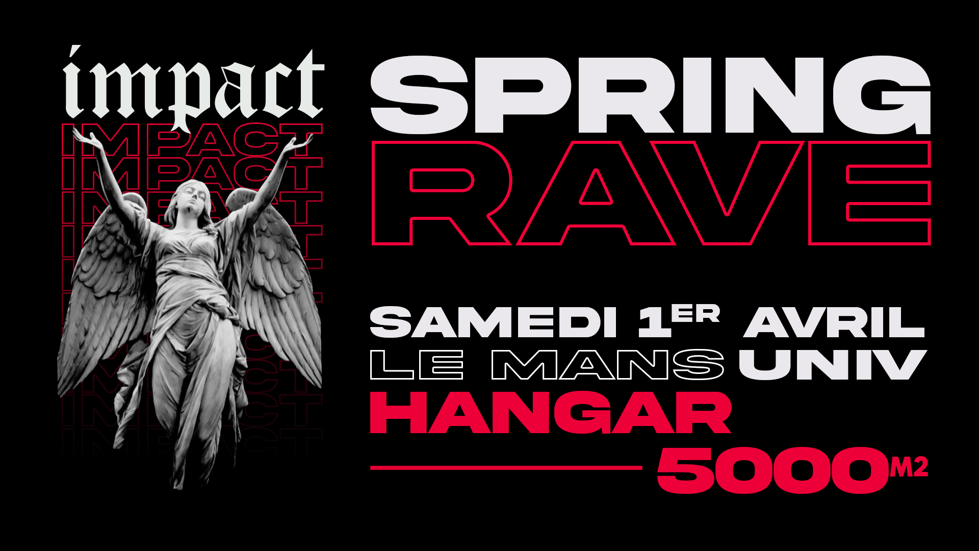 Impact : Spring Rave